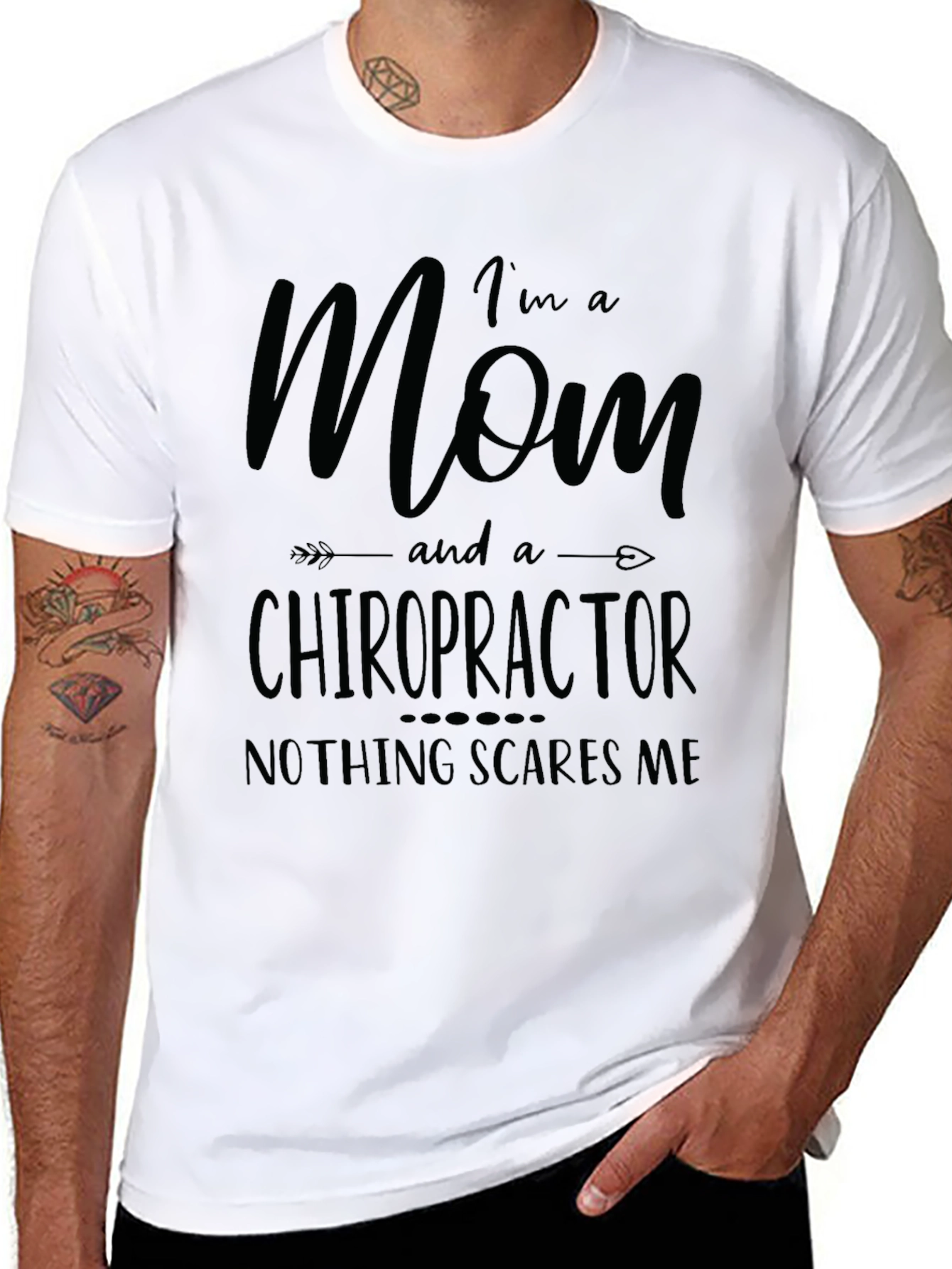 Mom Chiropractor T-Shirt - Nothing Scares Me