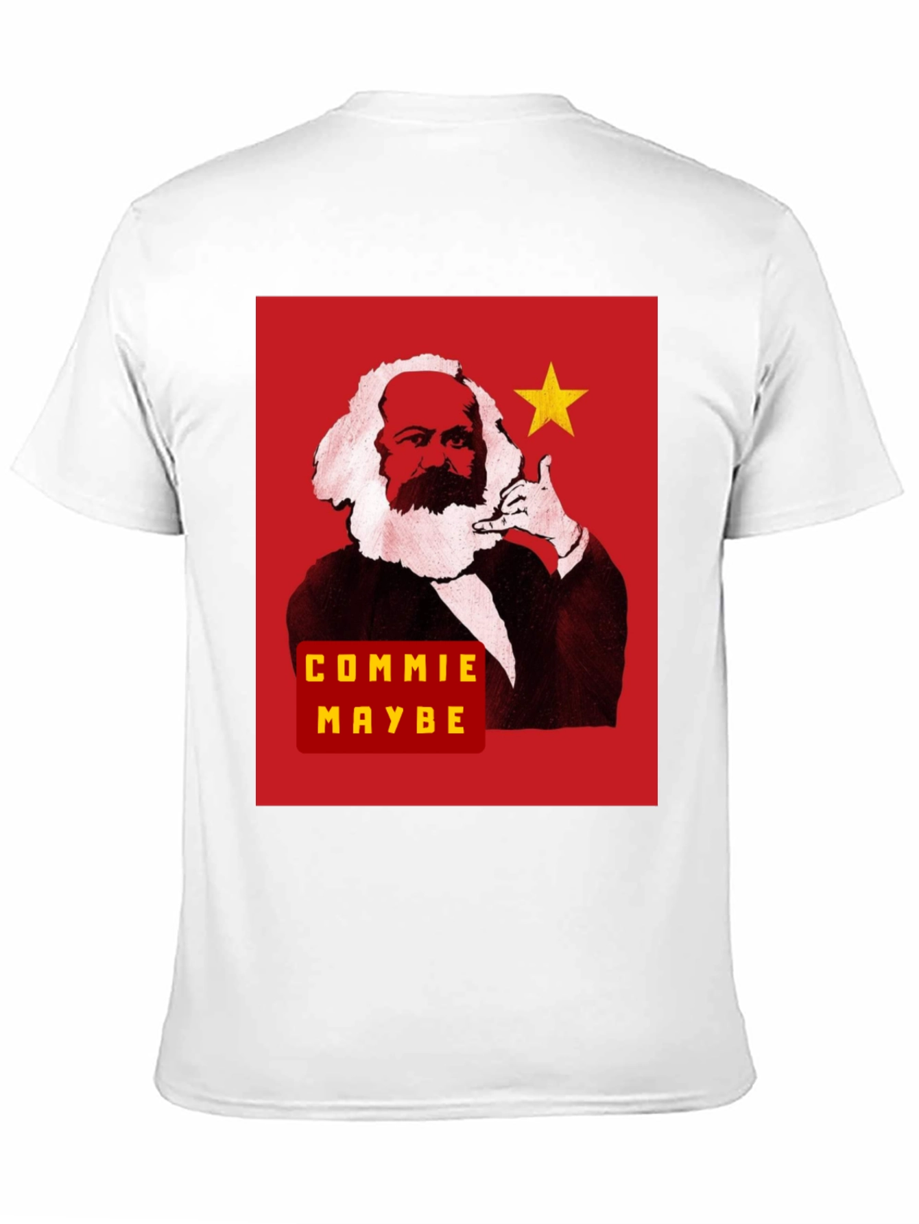 Commie Maybe Funny Karl Marx T-Shirt