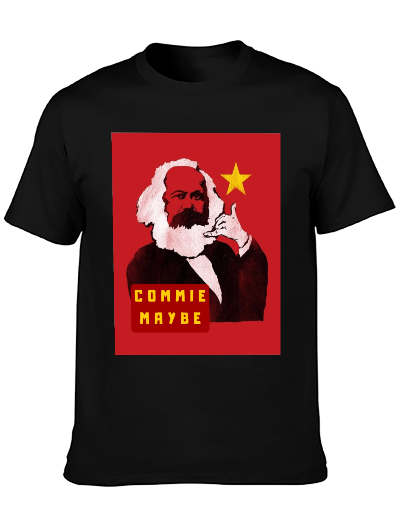 Commie Maybe Funny Karl Marx T-Shirt