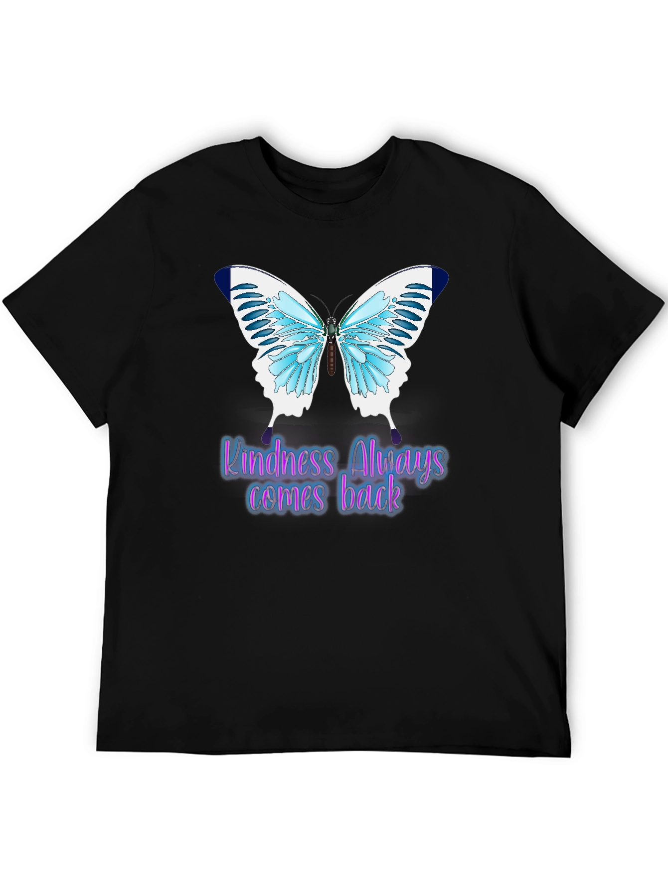 Kindness Always Comes Back Butterfly T-Shirt