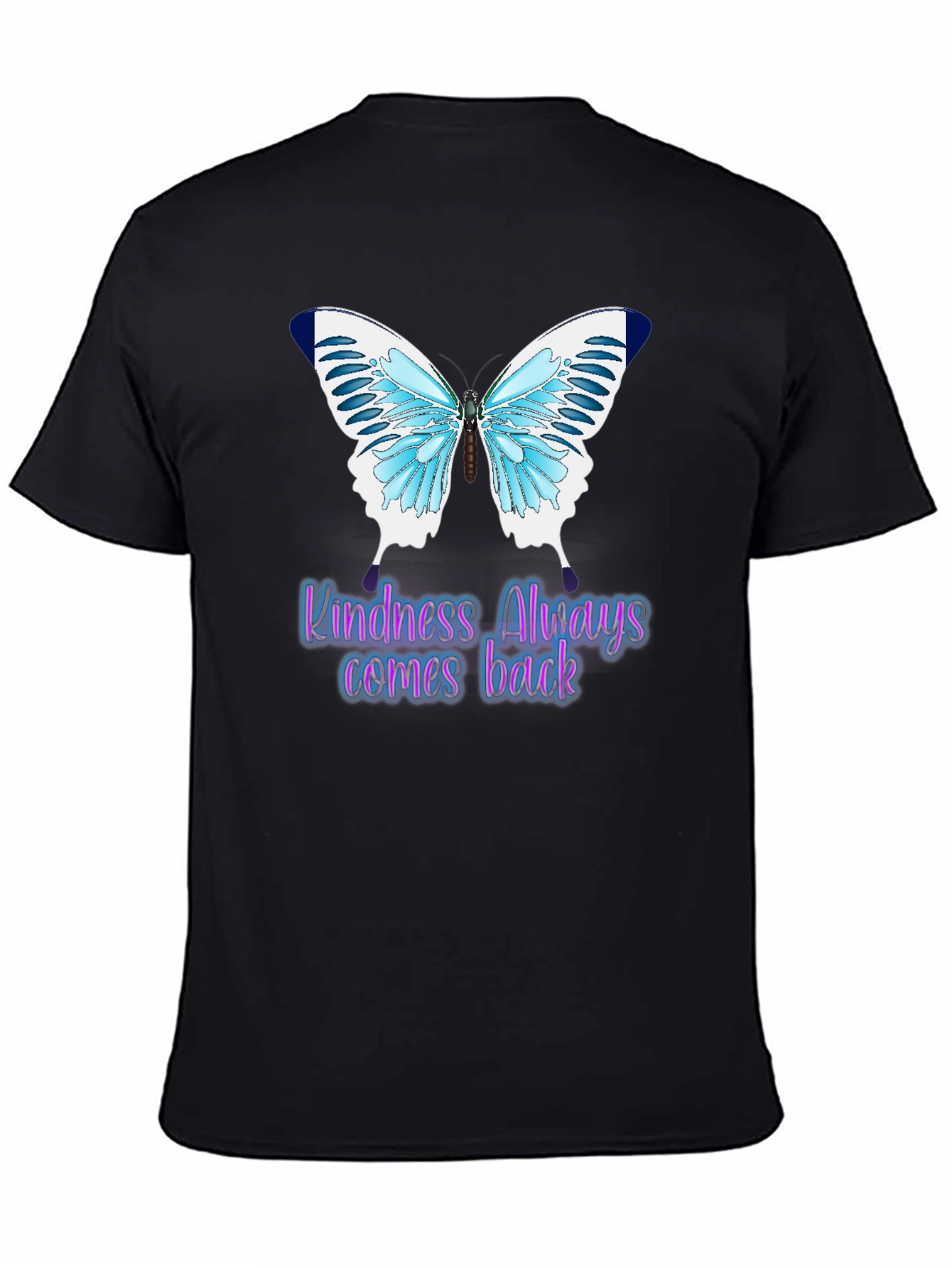 Kindness Always Comes Back Butterfly T-Shirt