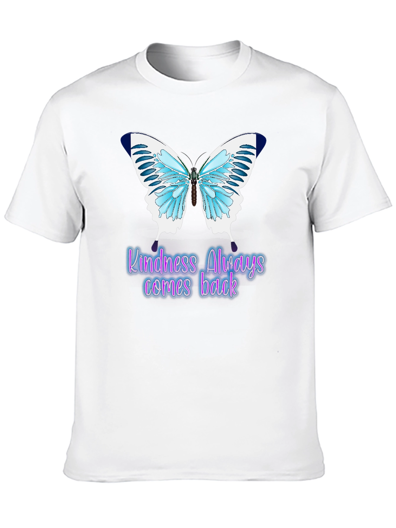 Kindness Always Comes Back Butterfly T-Shirt