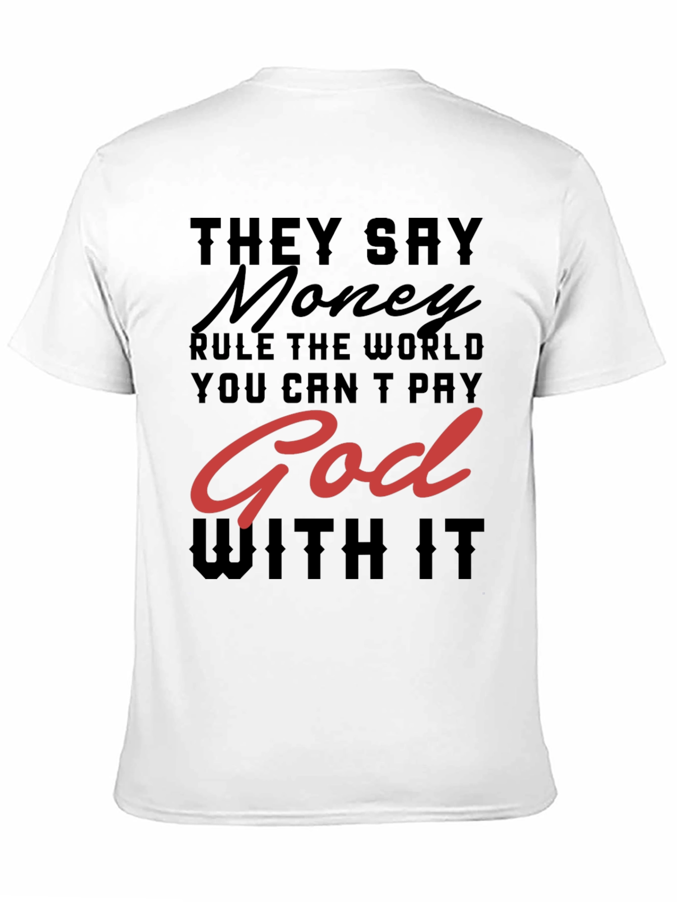 Money and God Graphic Tee