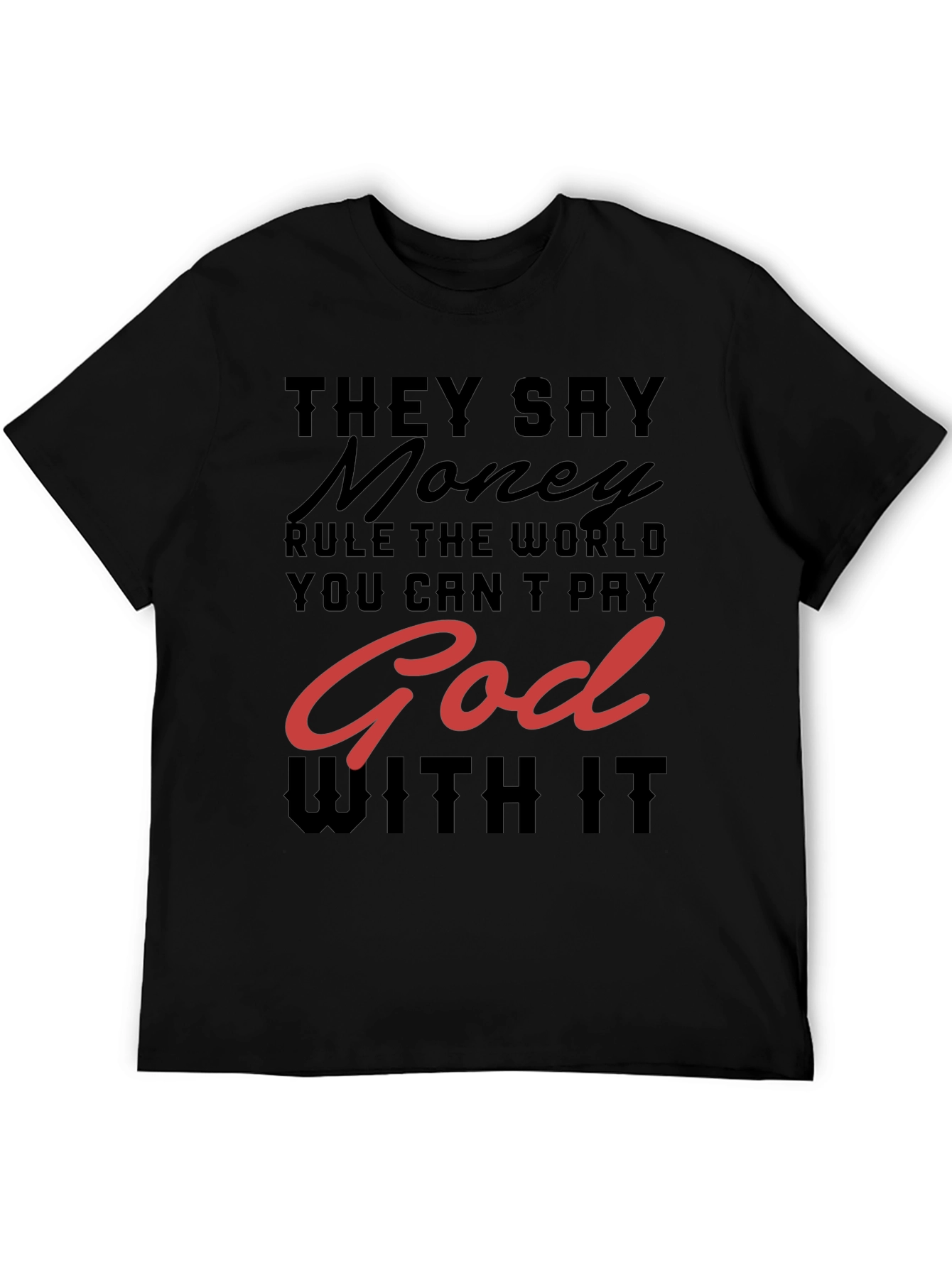 Money and God Graphic Tee