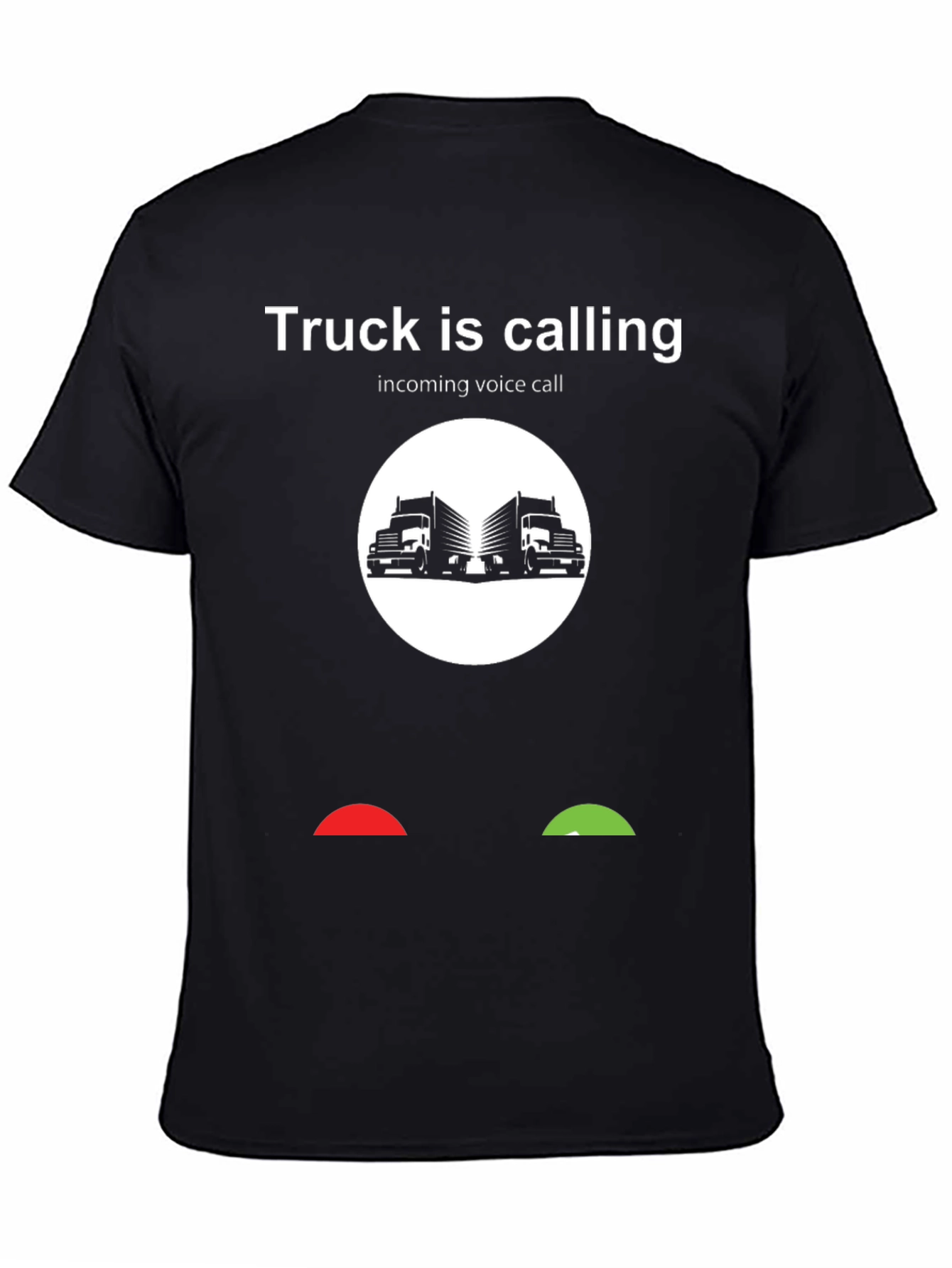 Truck Is Calling T-Shirt