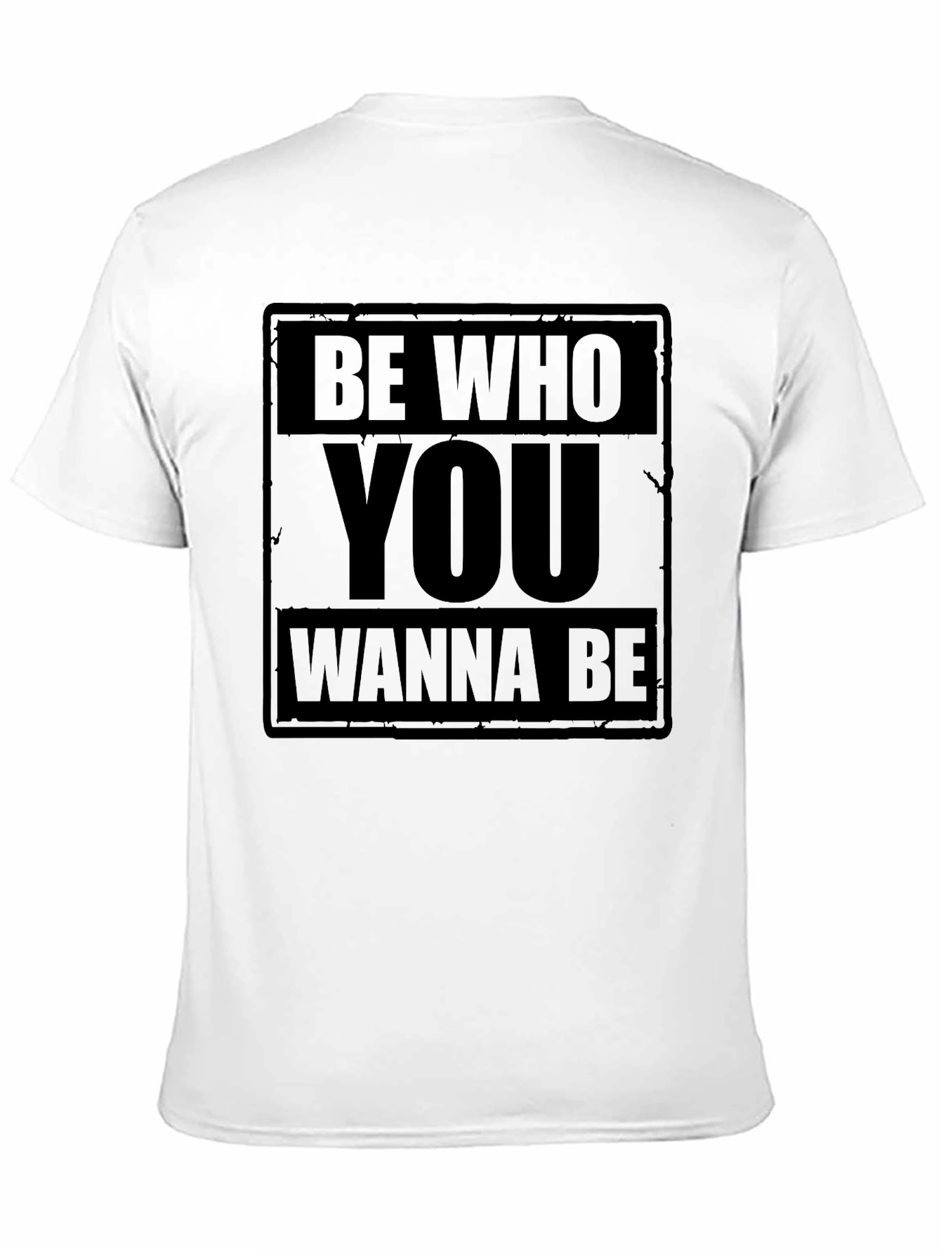 Be Who You Wanna Be Black Graphic T-Shirt