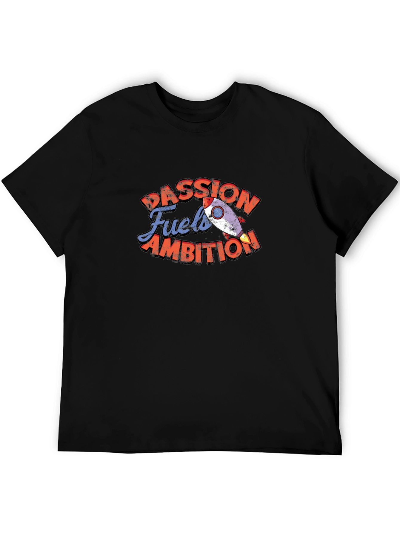 Passion Fuels Ambition Graphic T-Shirt