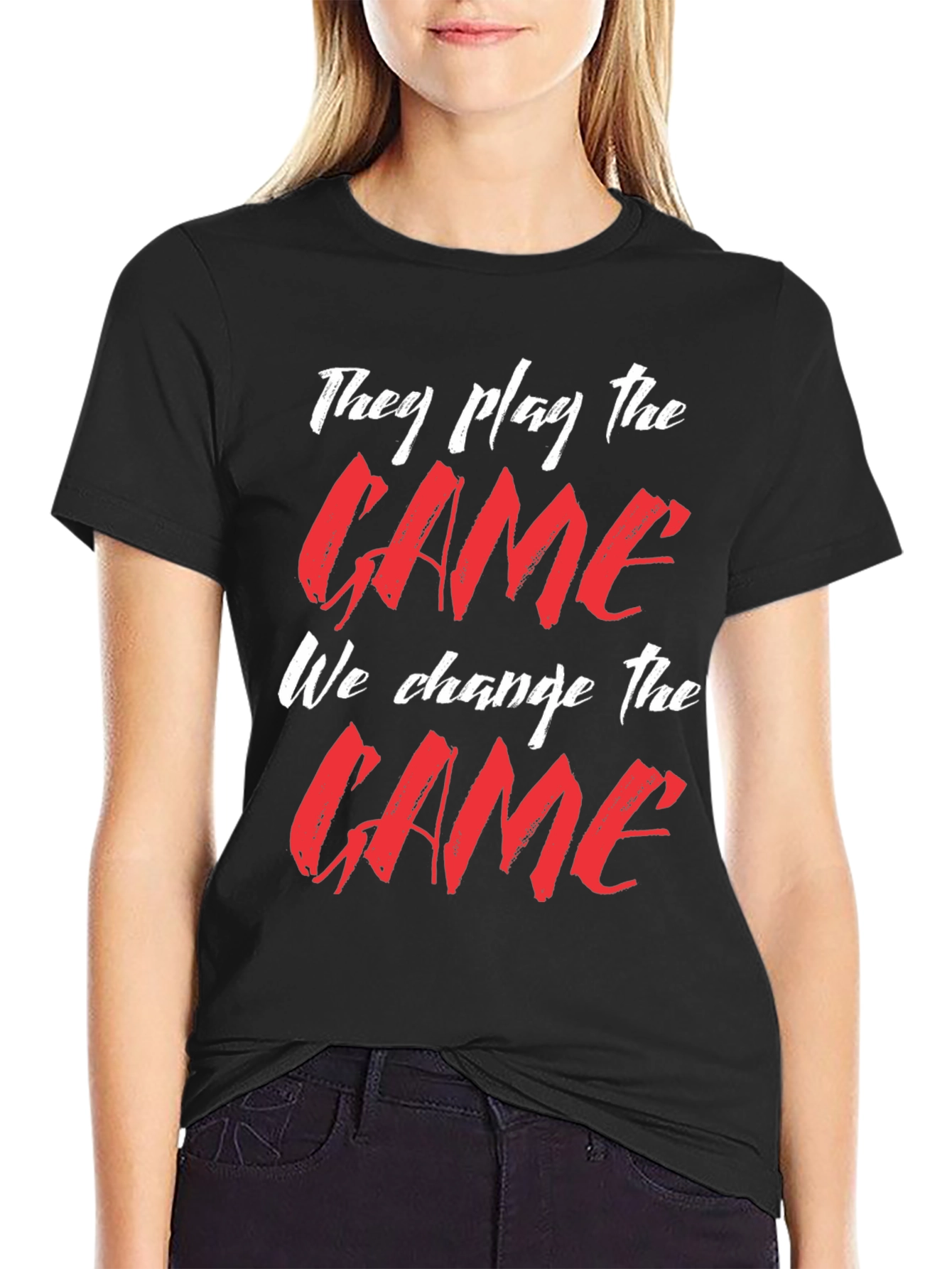 They Play the Game T-Shirt