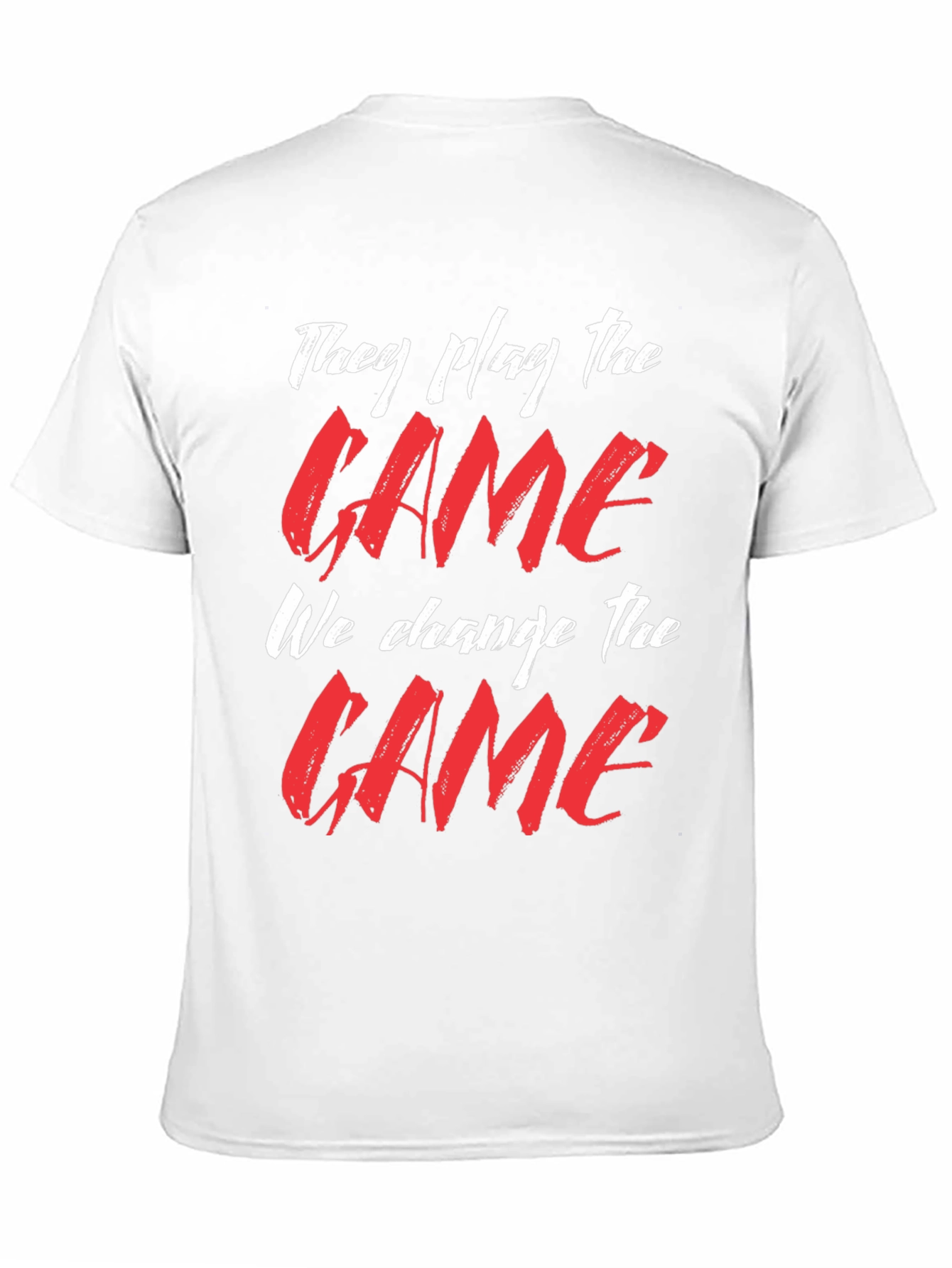 They Play the Game T-Shirt