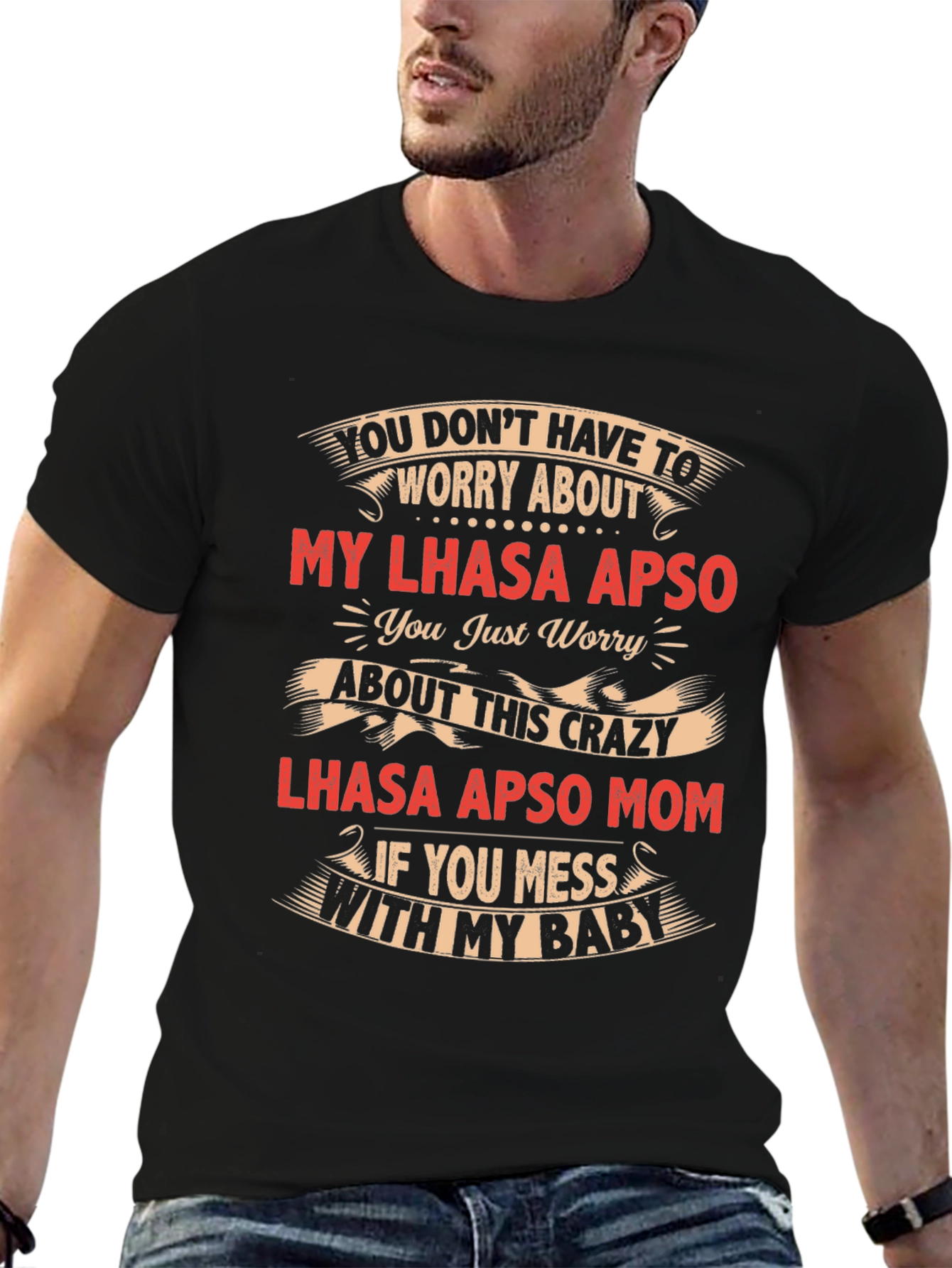 Lhasa Apso Mom Crazy Baby T-Shirt