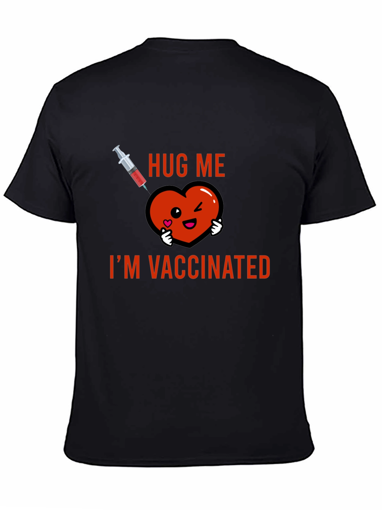 Hug Me Im Vaccinated Graphic Tee