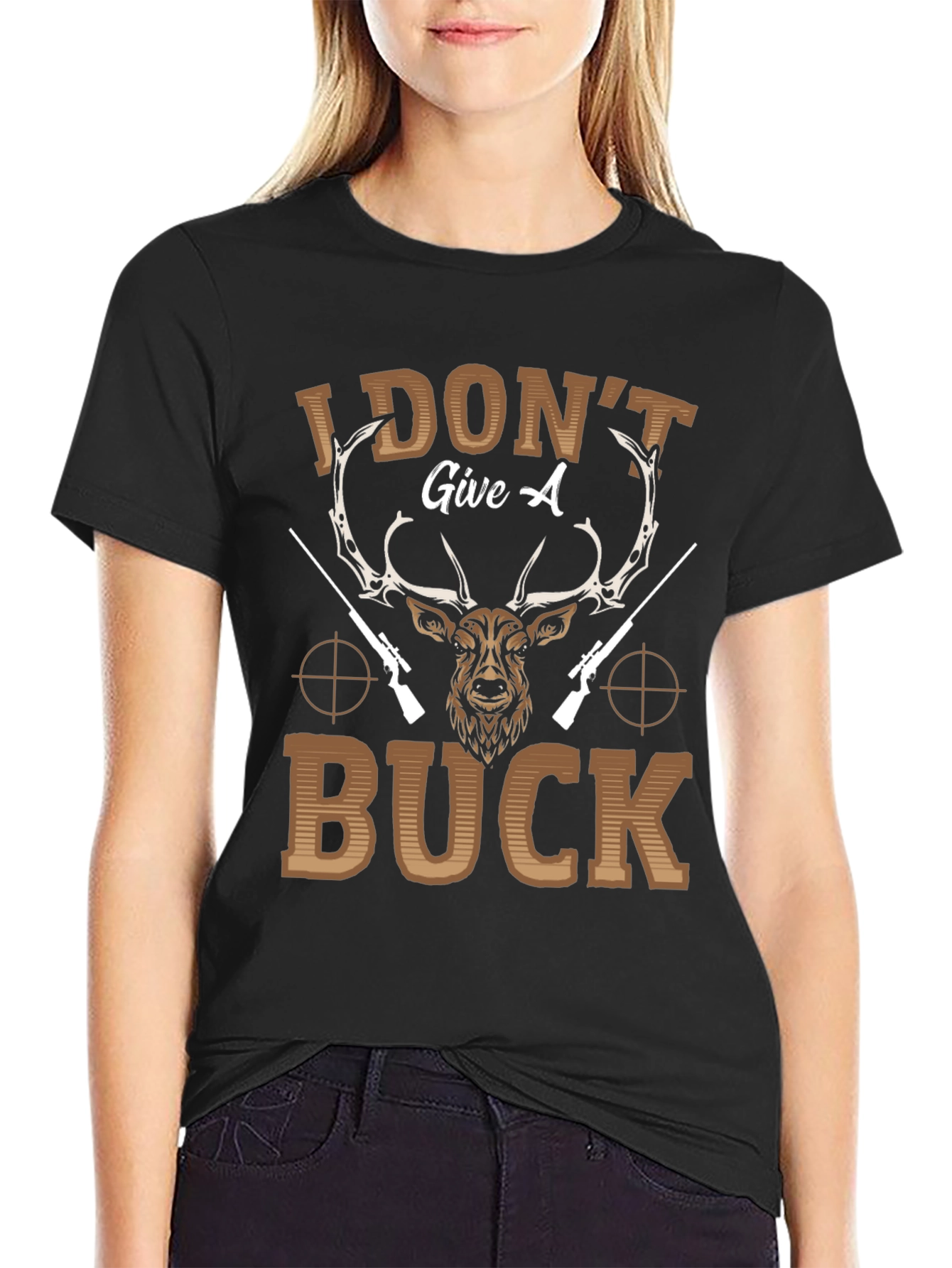 I Dont Give a Buck Deer Hunting T-Shirt