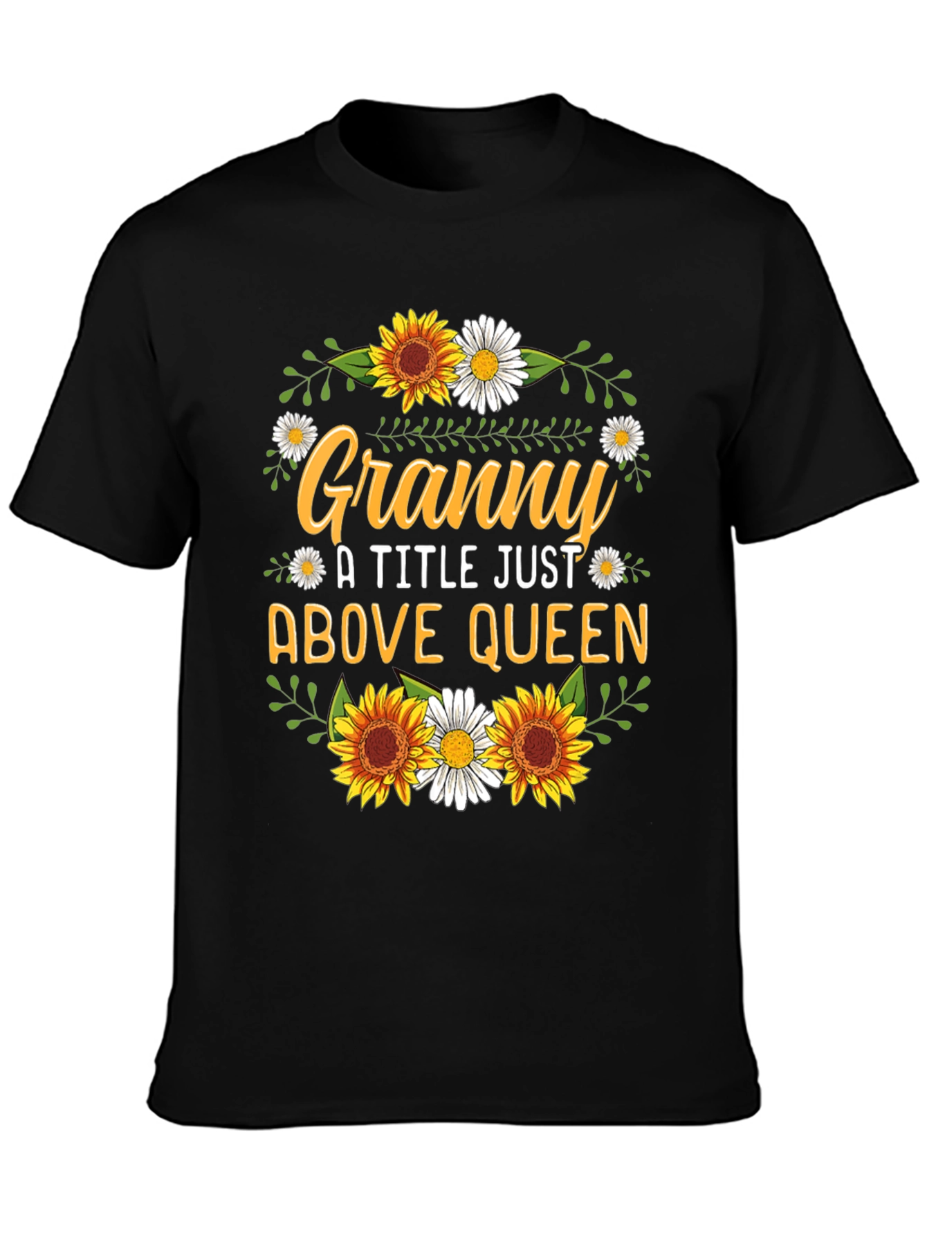 Granny Above Queen Graphic T-Shirt
