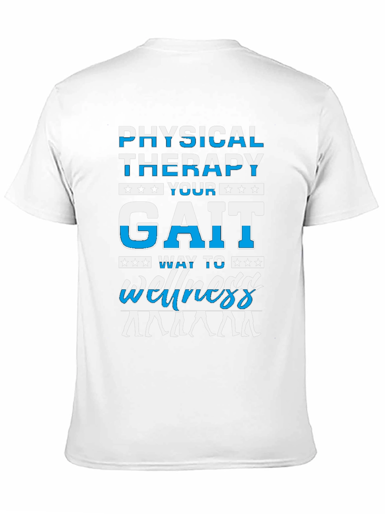 Physical Therapy Gait Wellness T-Shirt