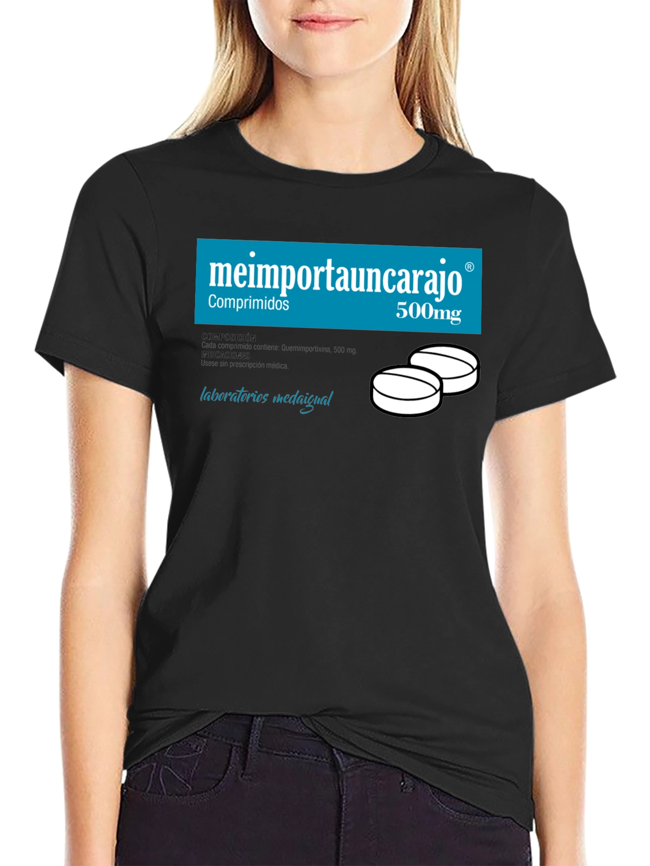 Humorous Me Importa Un Carajo T-Shirt