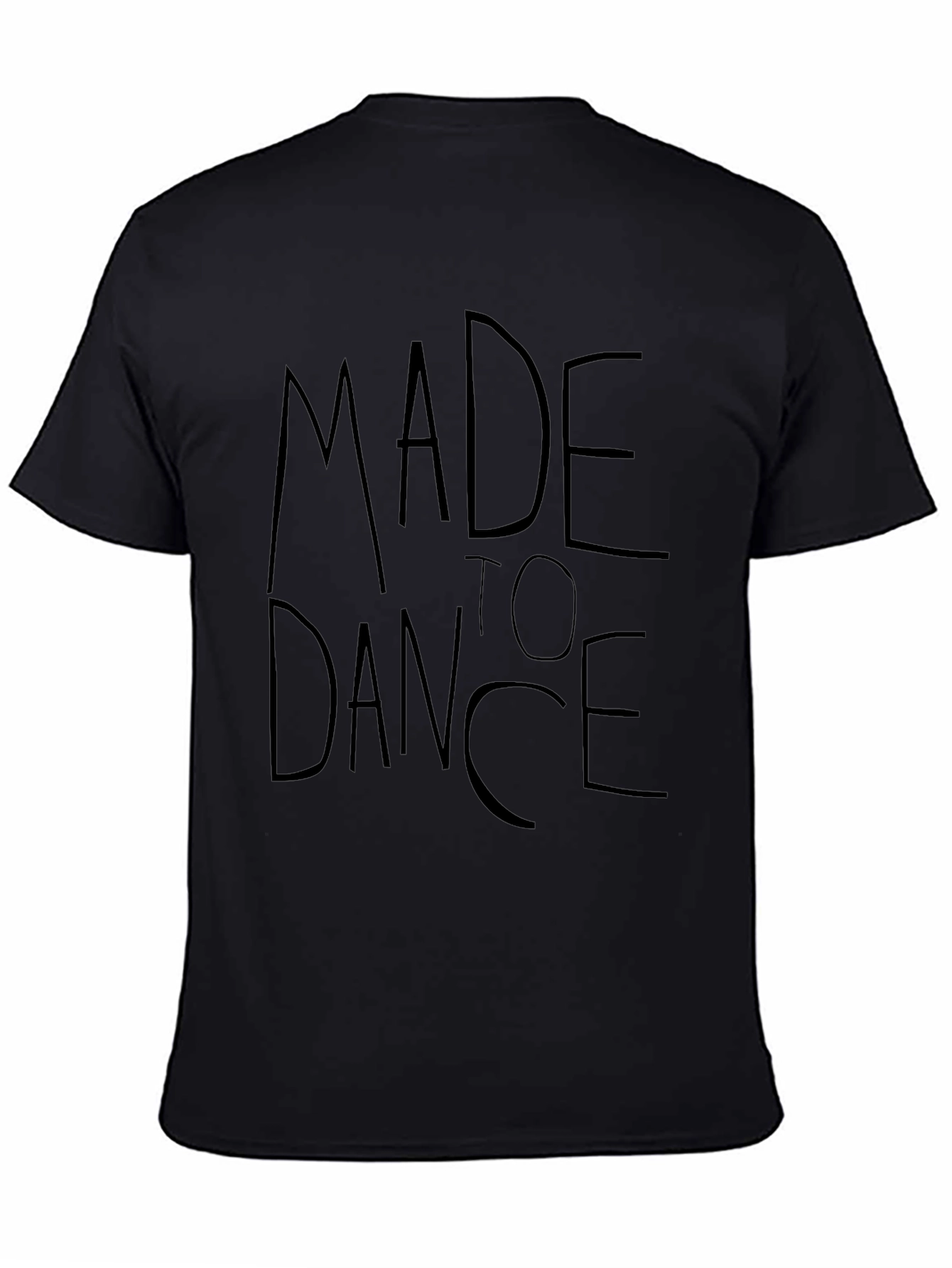 Made To Dance Black T-Shirt