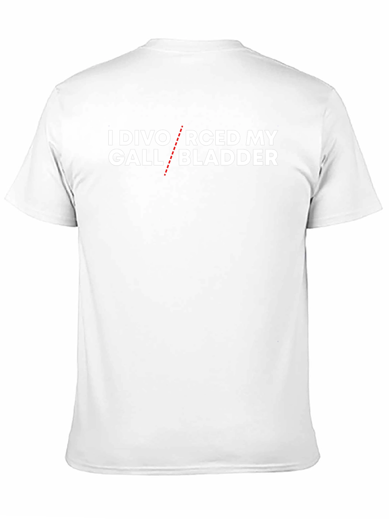 Divorced My Gall Bladder T-Shirt