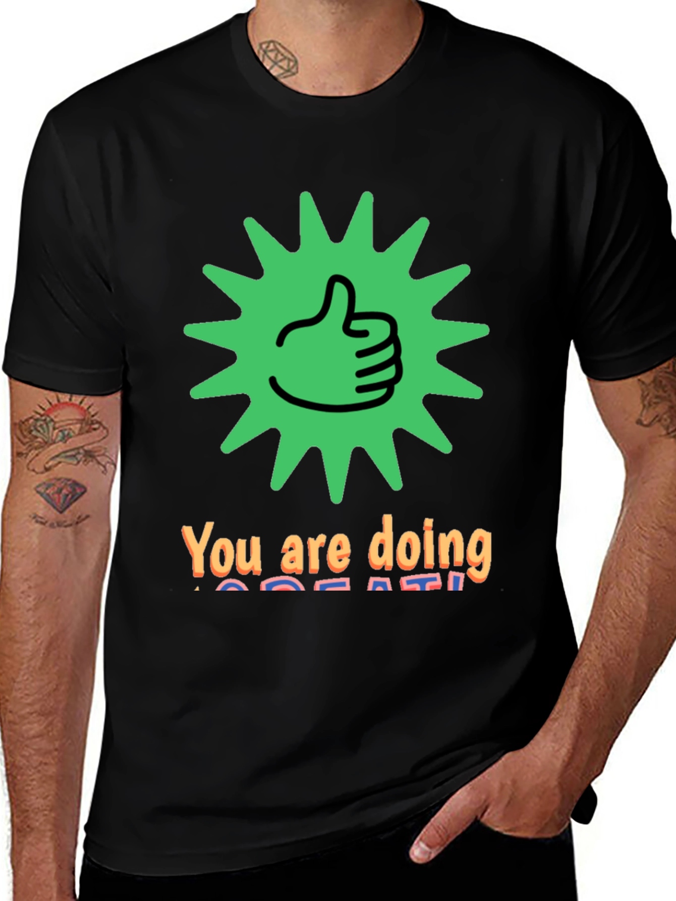 You Are Doing Great Graphic Tee