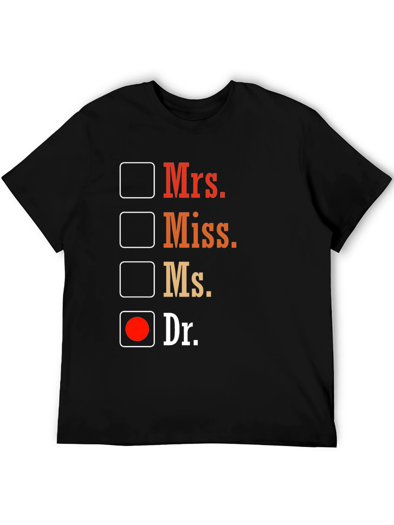 Doctor Title T-Shirt: Funny Medical Humor Tee