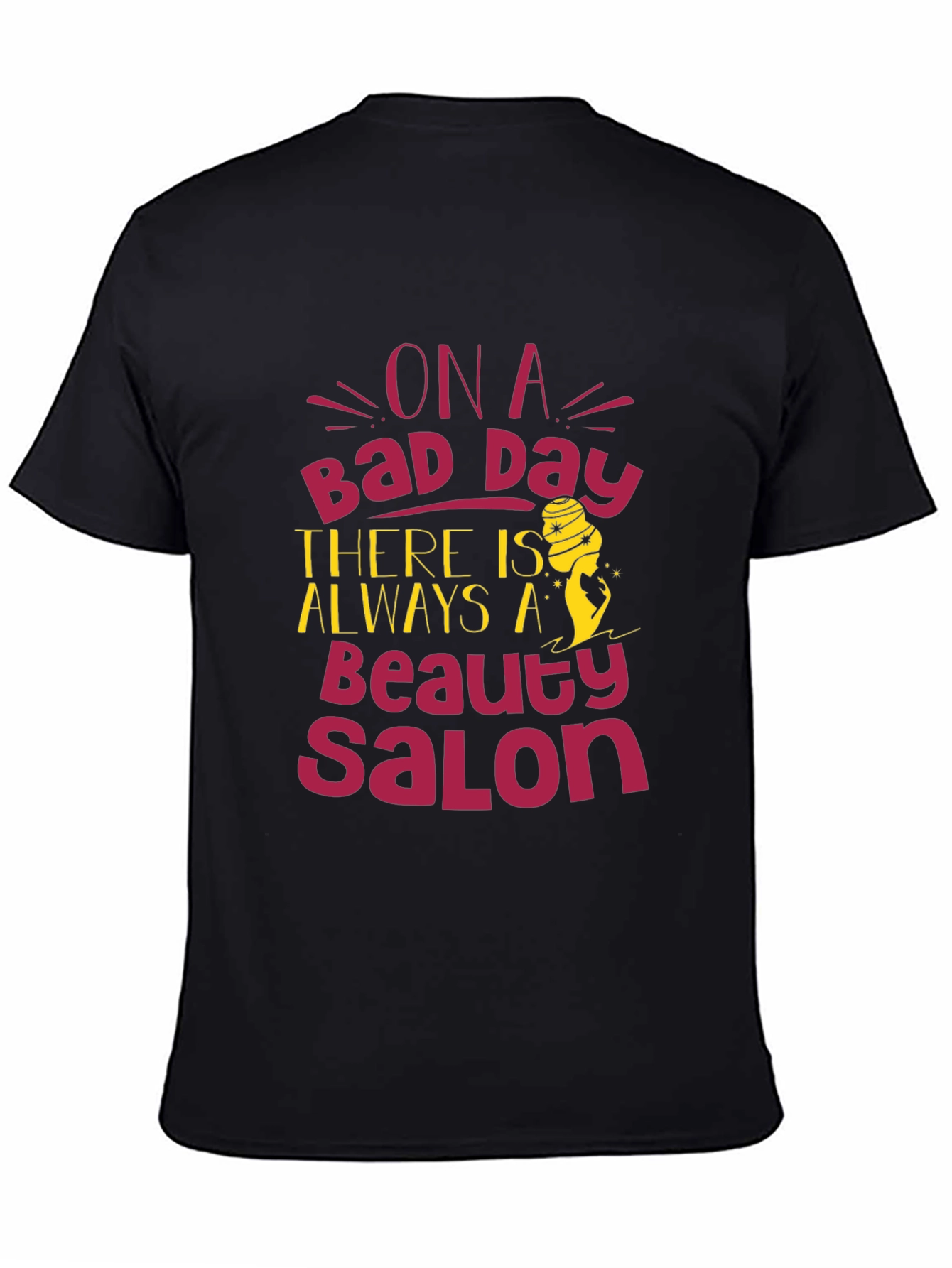 Beauty Salon T-Shirt: Bad Day Therapy