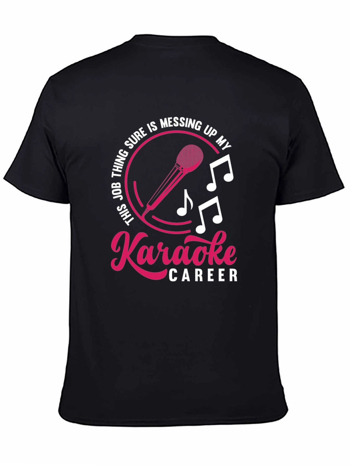 Karaoke Career T-Shirt Funny Musician Singer Tee