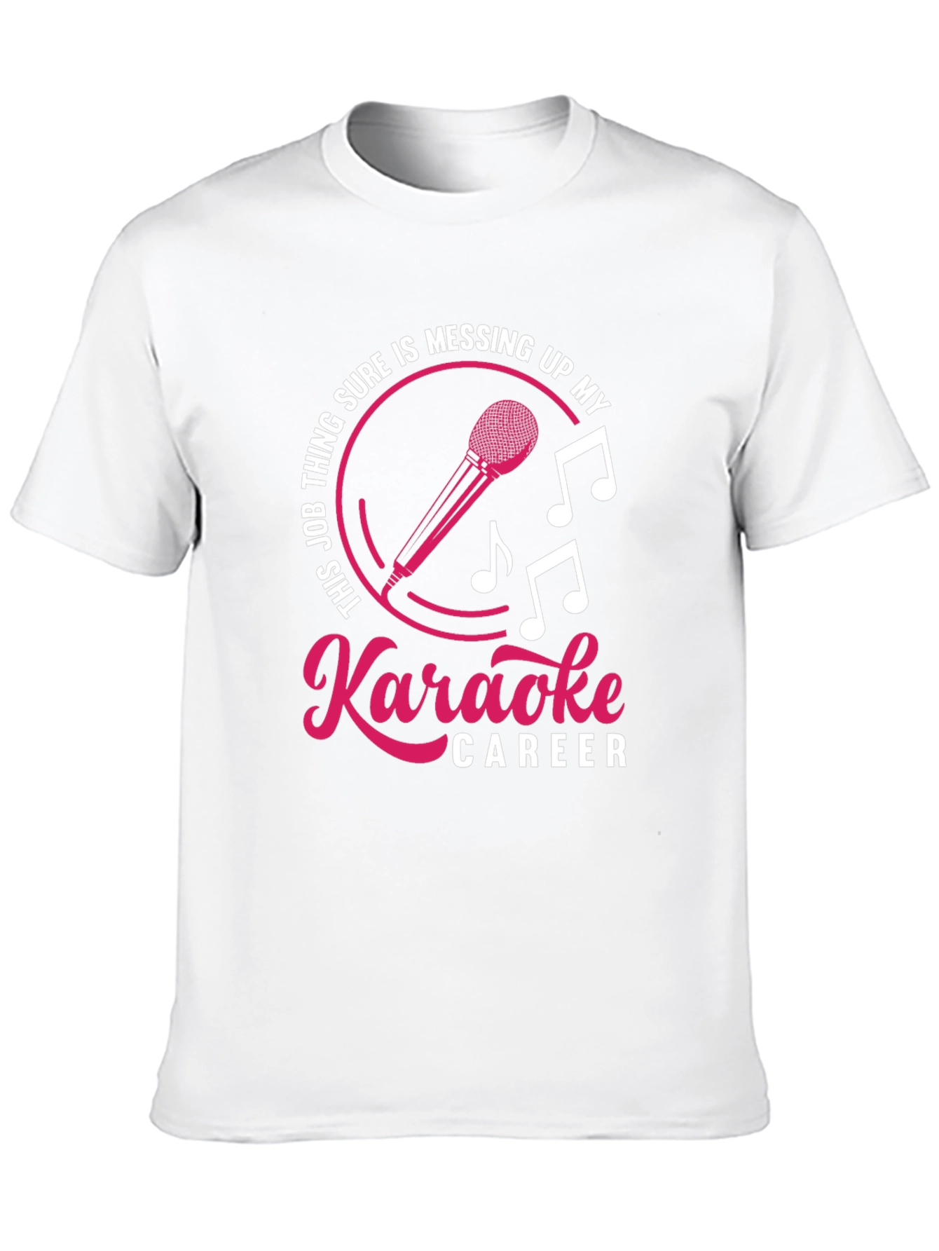 Karaoke Career T-Shirt Funny Musician Singer Tee