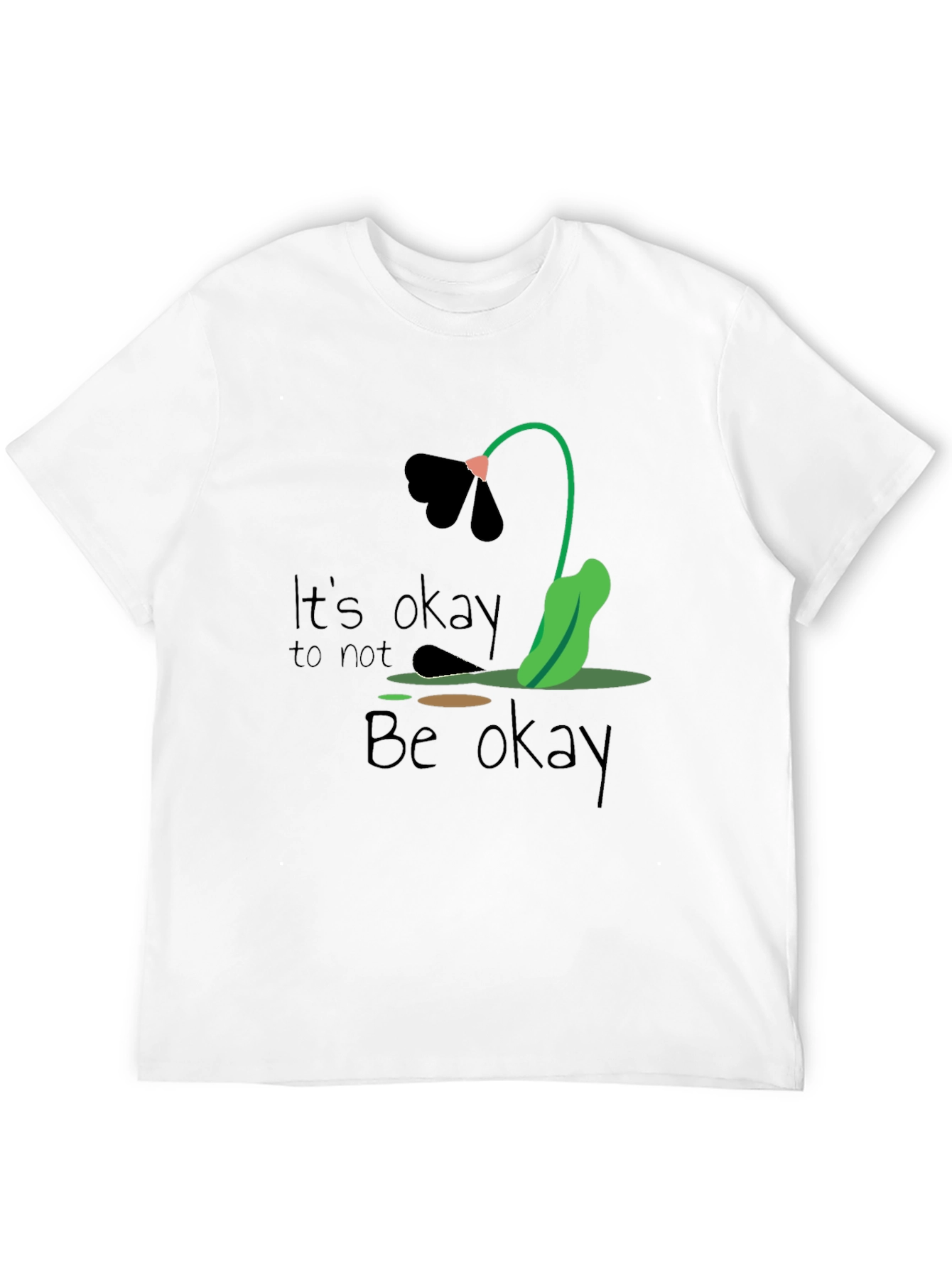 Its Okay to Not Be Okay Graphic Tee