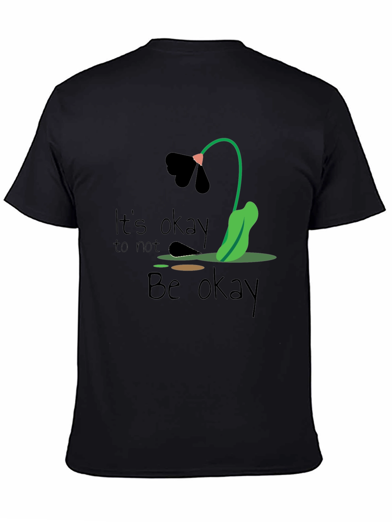 Its Okay to Not Be Okay Graphic Tee