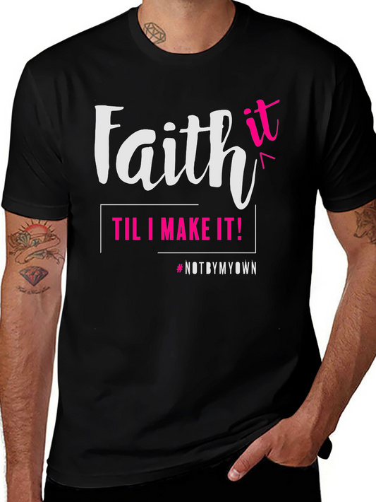 Faith Til I Make It Graphic Tee