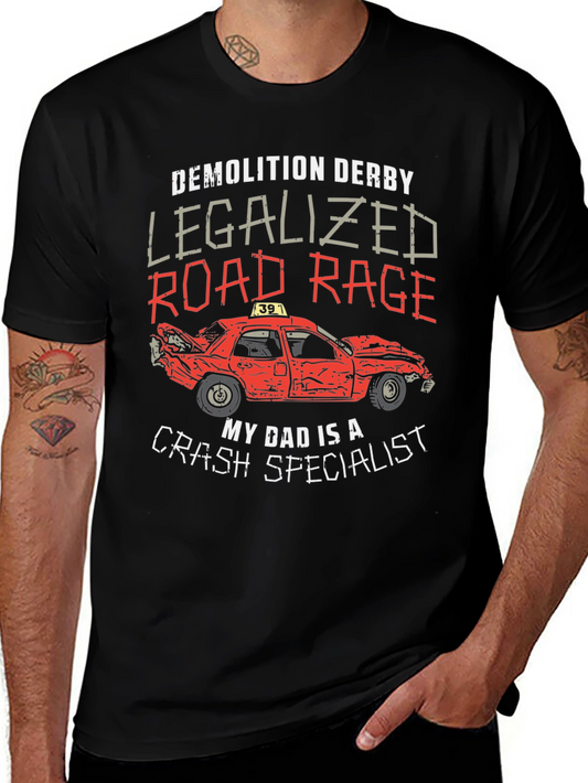 Demolition Derby Dad T-Shirt - Crash Specialist Tee