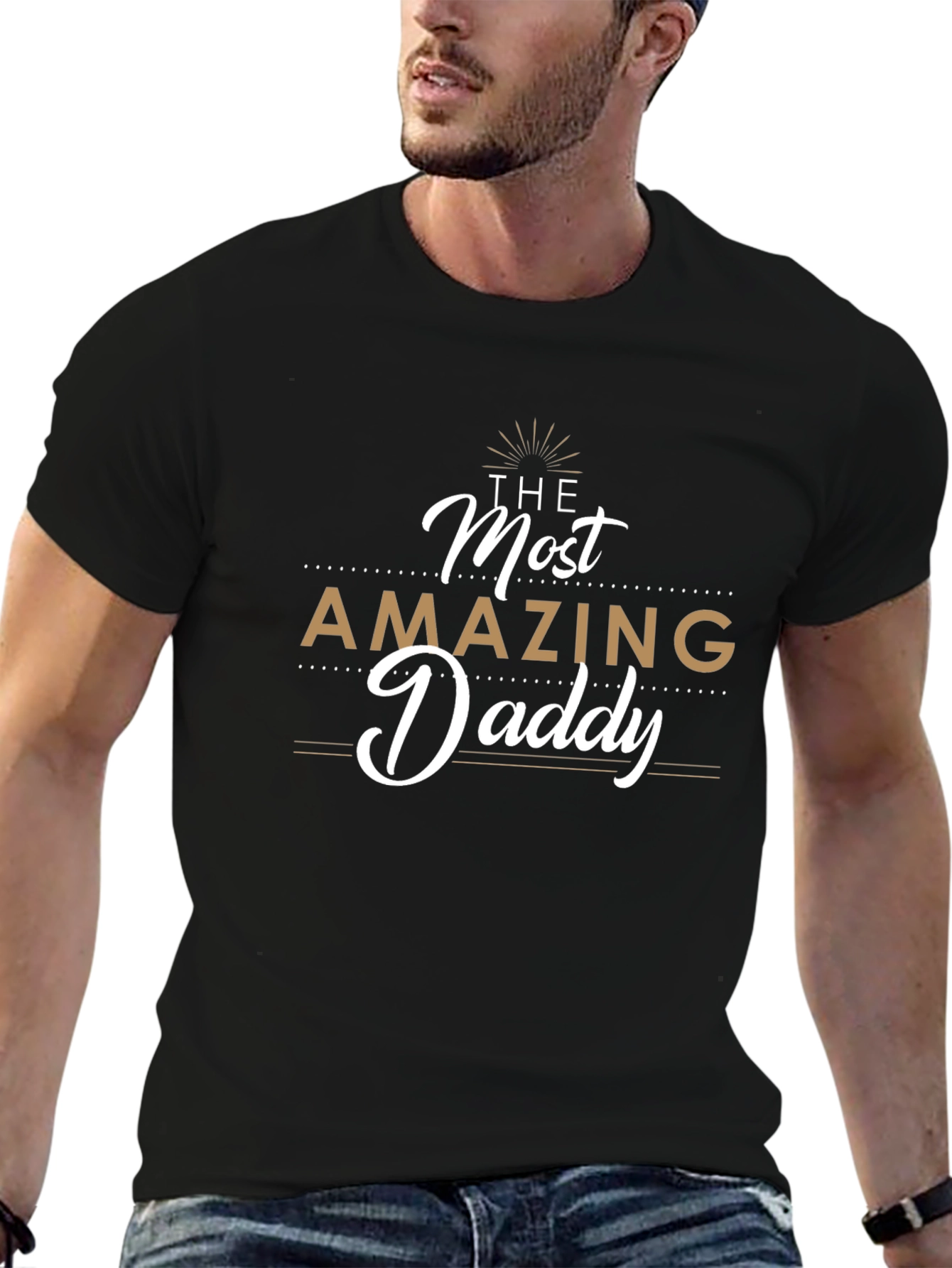 The Most Amazing Daddy T-Shirt - Fathers Day Gift