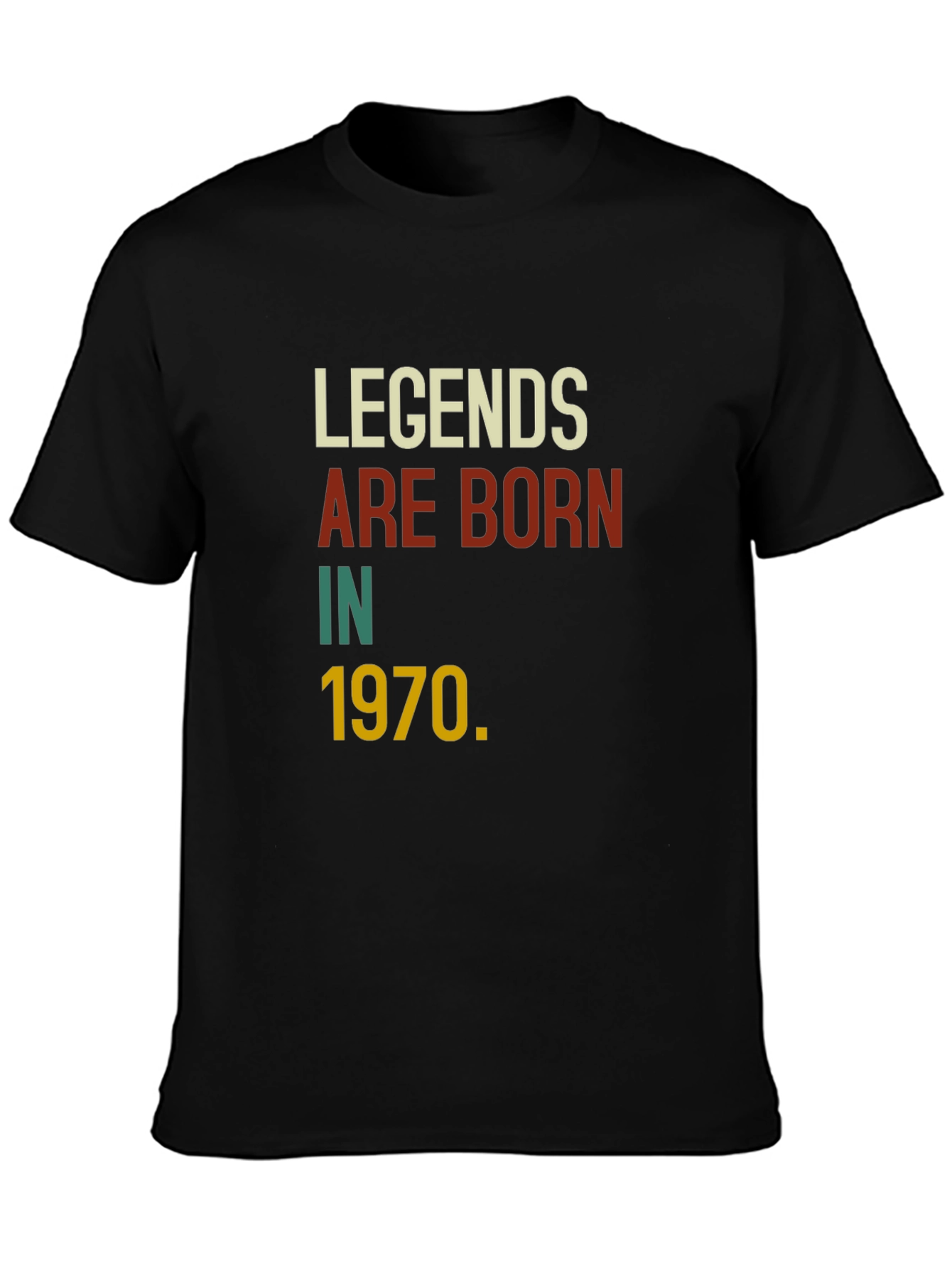 Legends Are Born in 1970 T-Shirt