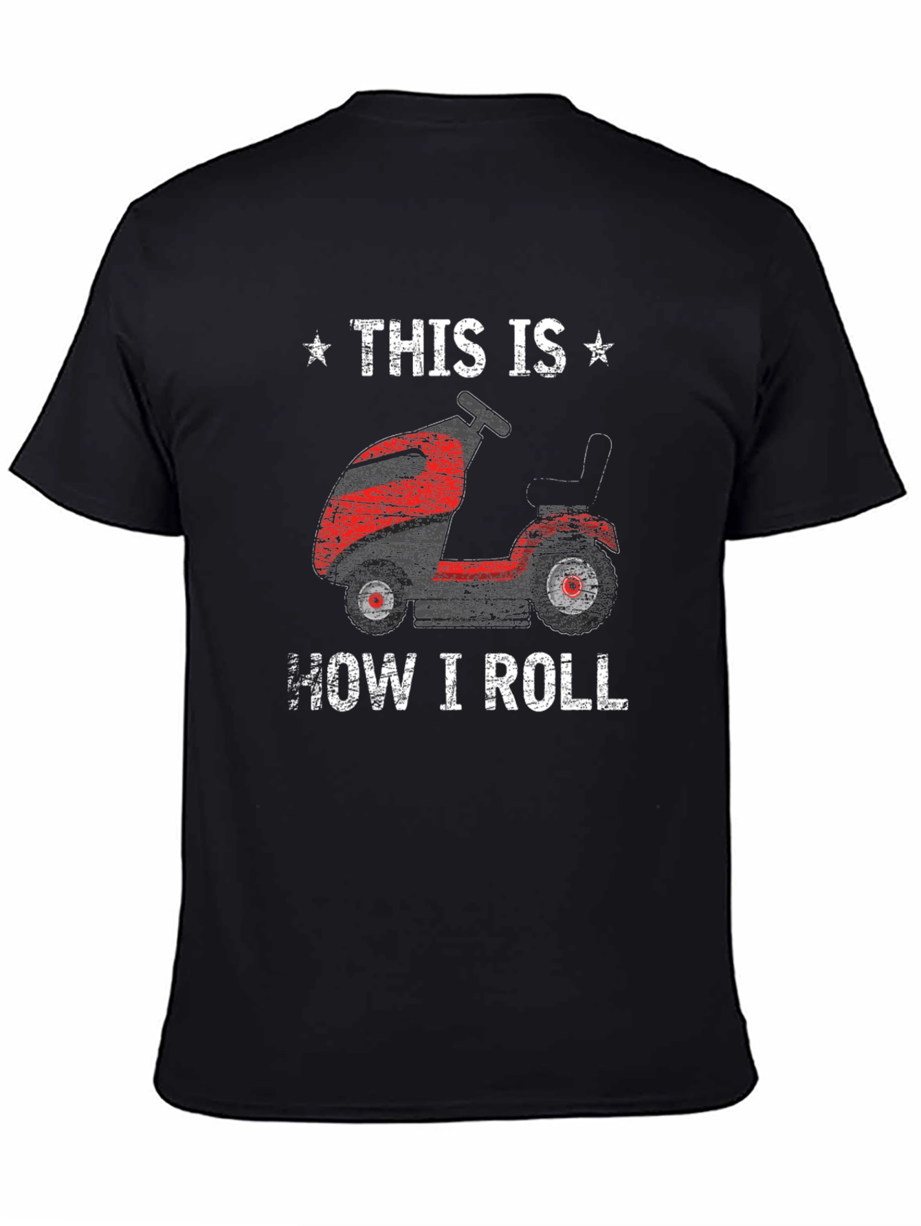 This is How I Roll - Lawn Mower T-Shirt