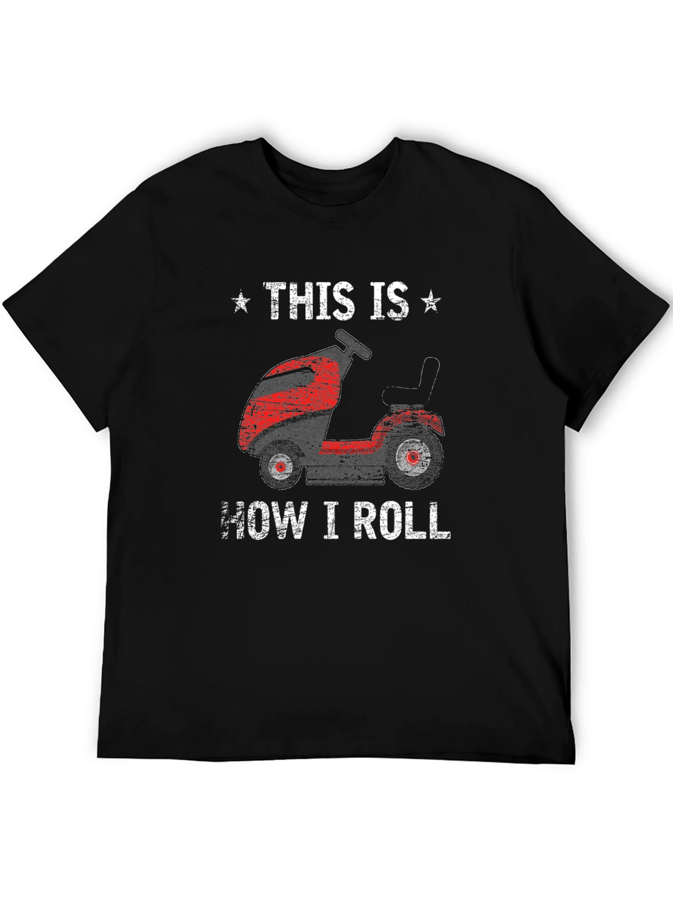 This is How I Roll - Lawn Mower T-Shirt