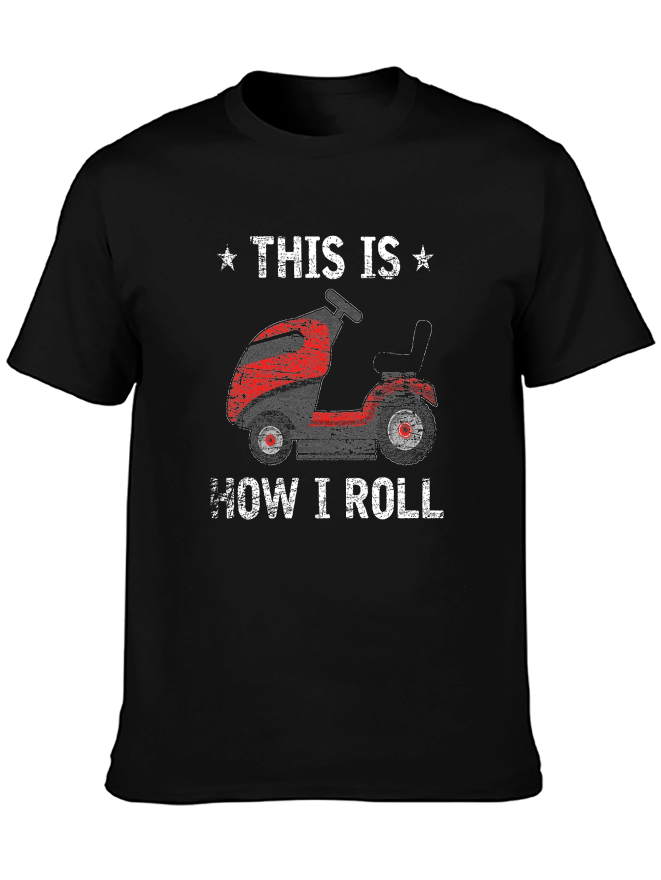 This is How I Roll - Lawn Mower T-Shirt