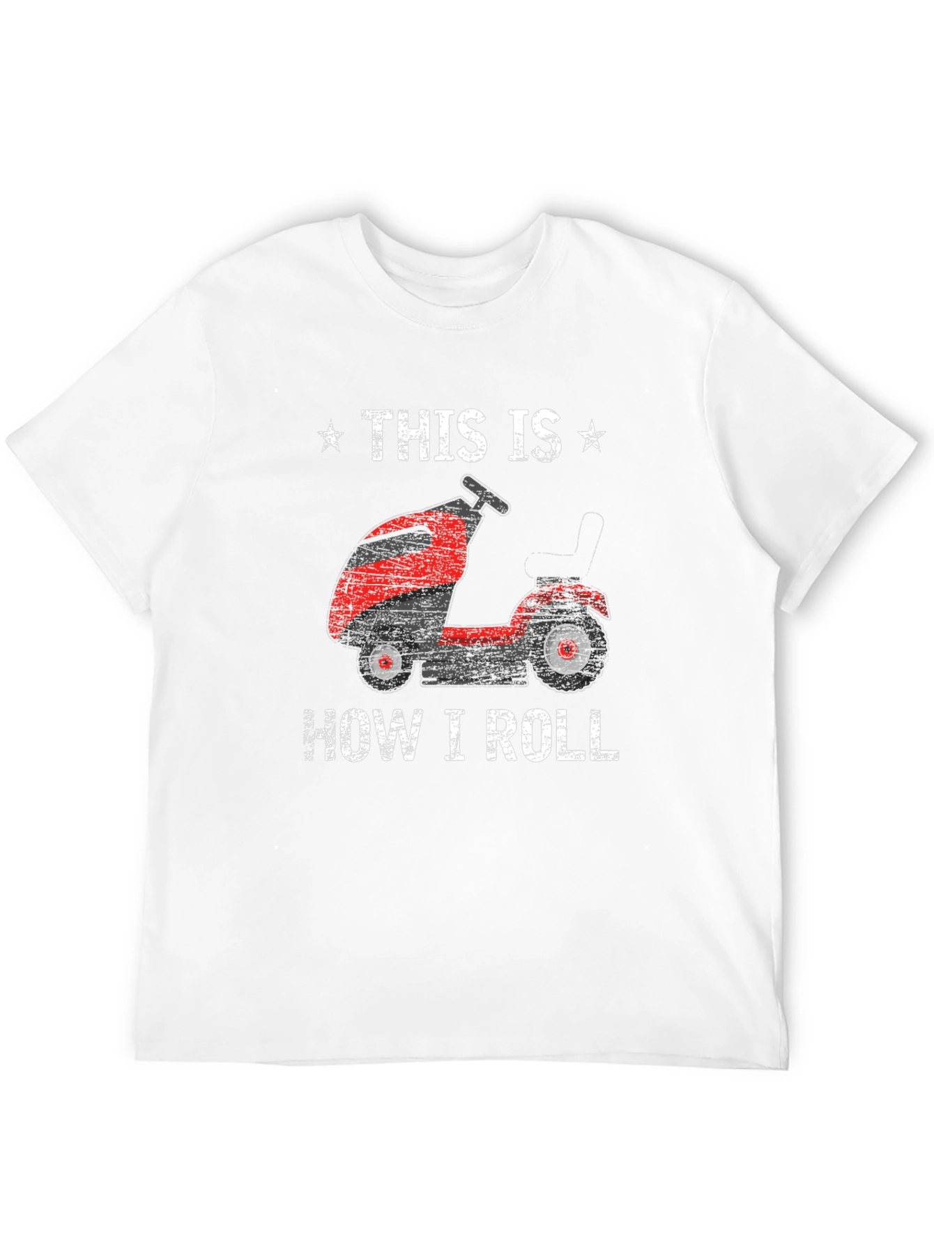 This is How I Roll - Lawn Mower T-Shirt