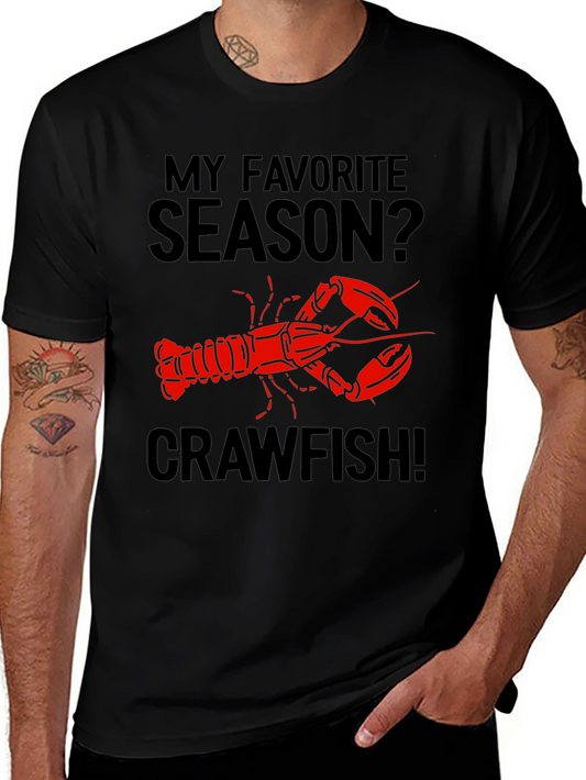 My Favorite Season Crawfish T-Shirt