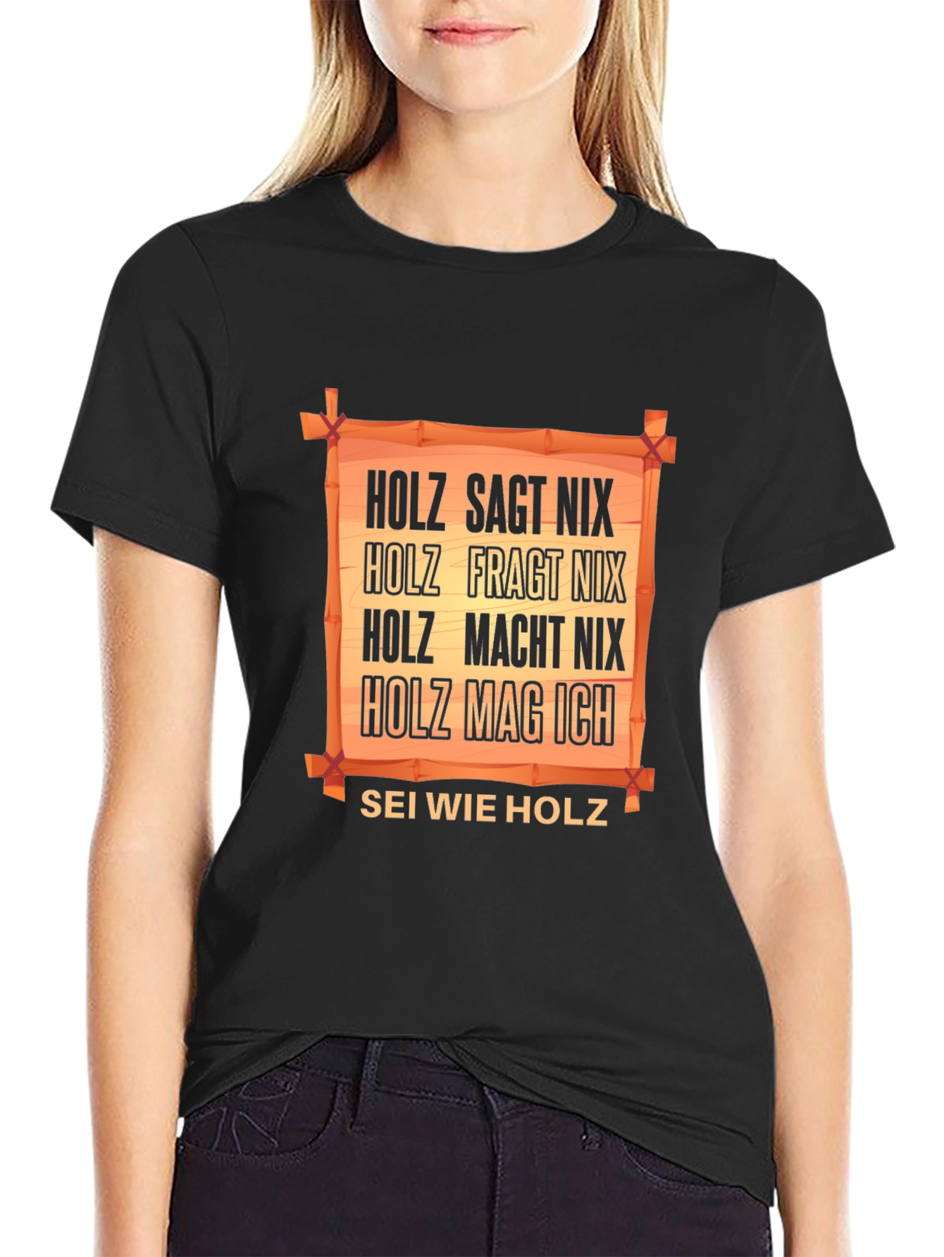 Holz T-Shirt - German Humor Tee
