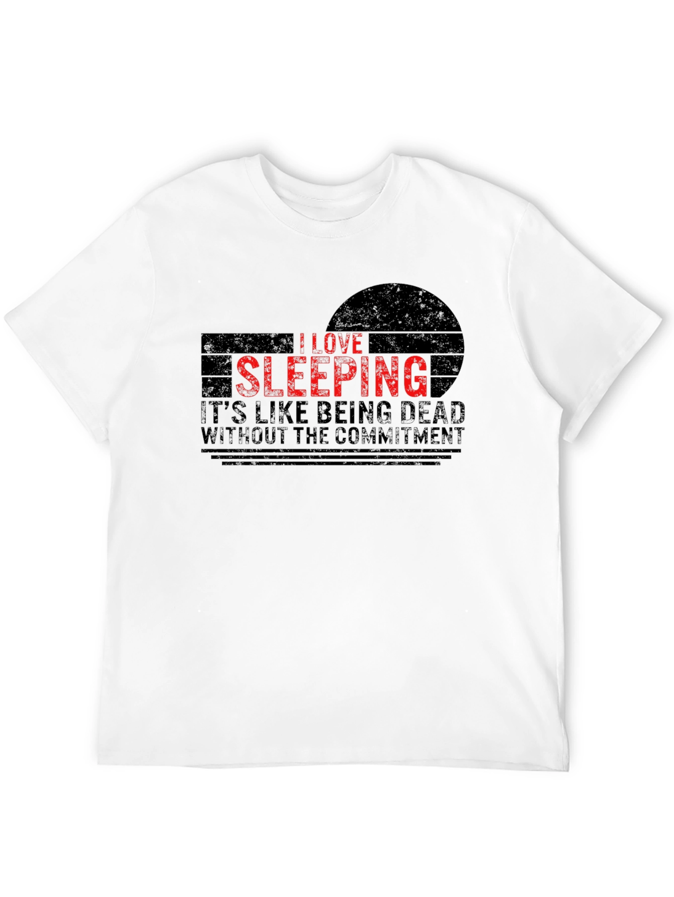 I Love Sleeping T-Shirt - Funny Graphic Tee