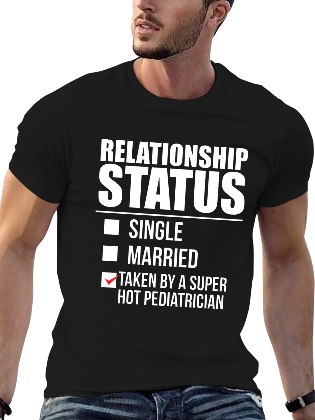 Relationship Status Pediatrician Graphic Tee