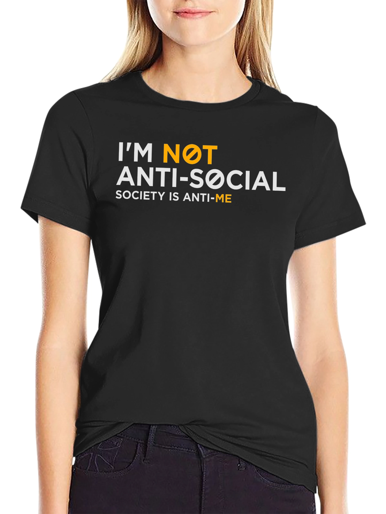 Im Not Anti-Social T-Shirt - Society is Anti-Me