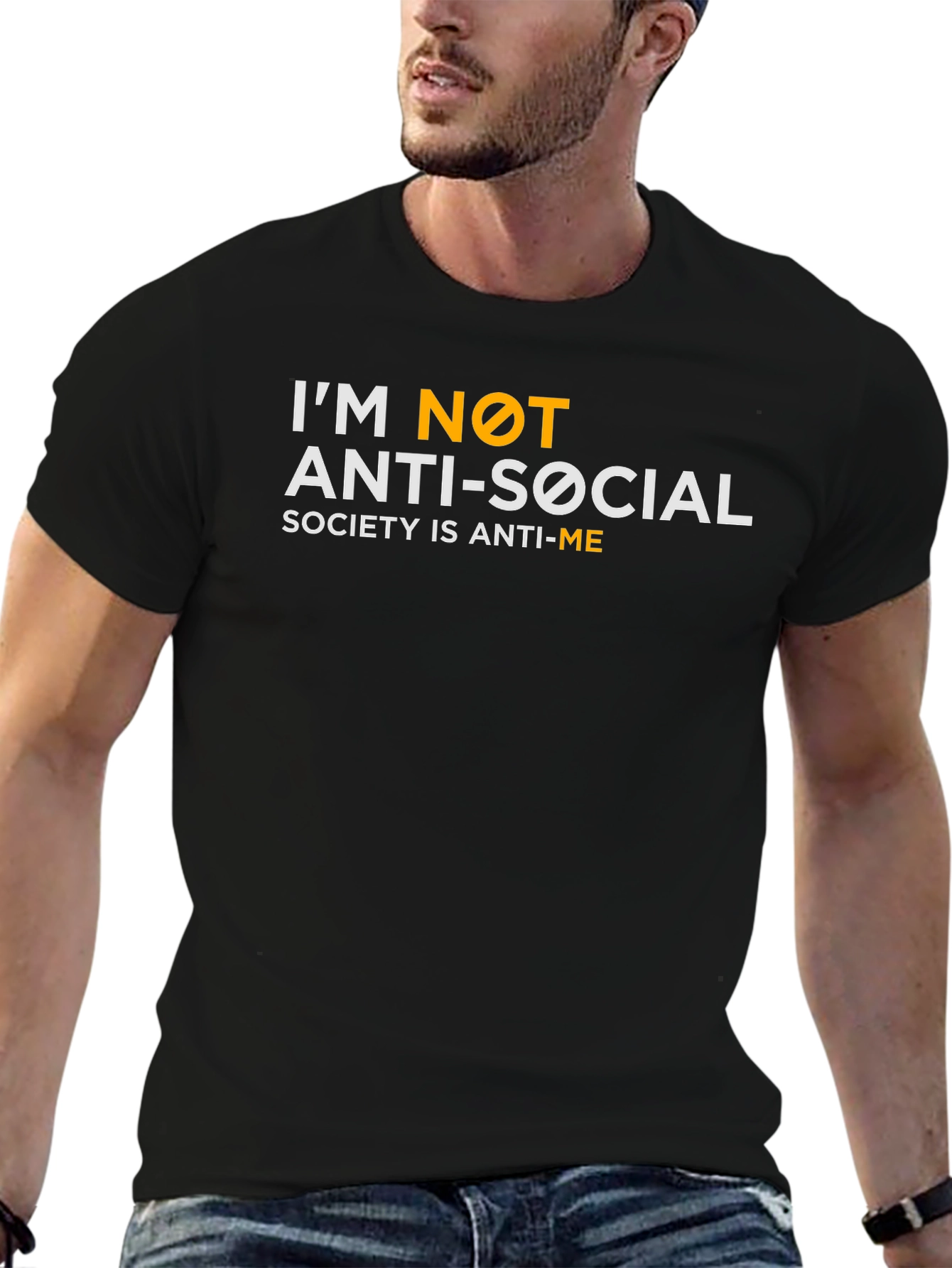 Im Not Anti-Social T-Shirt - Society is Anti-Me