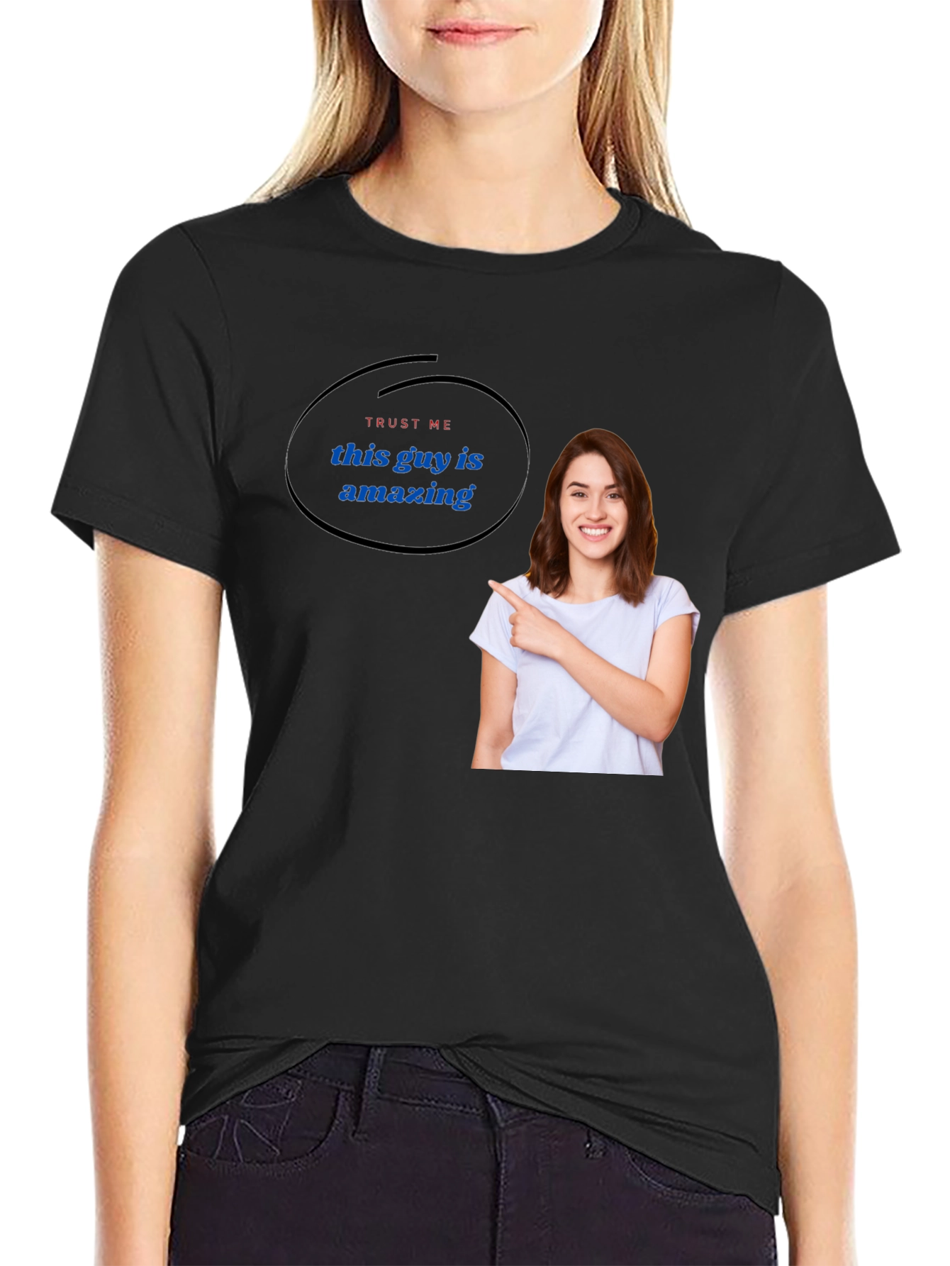Trust Me This Guy Is Amazing T-Shirt