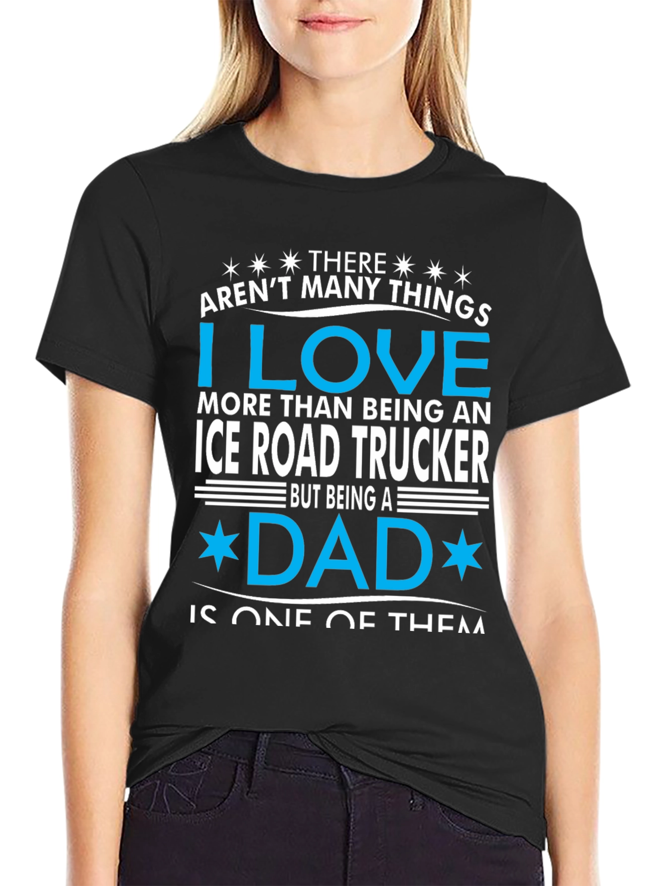Ice Road Trucker Dad Graphic T-Shirt