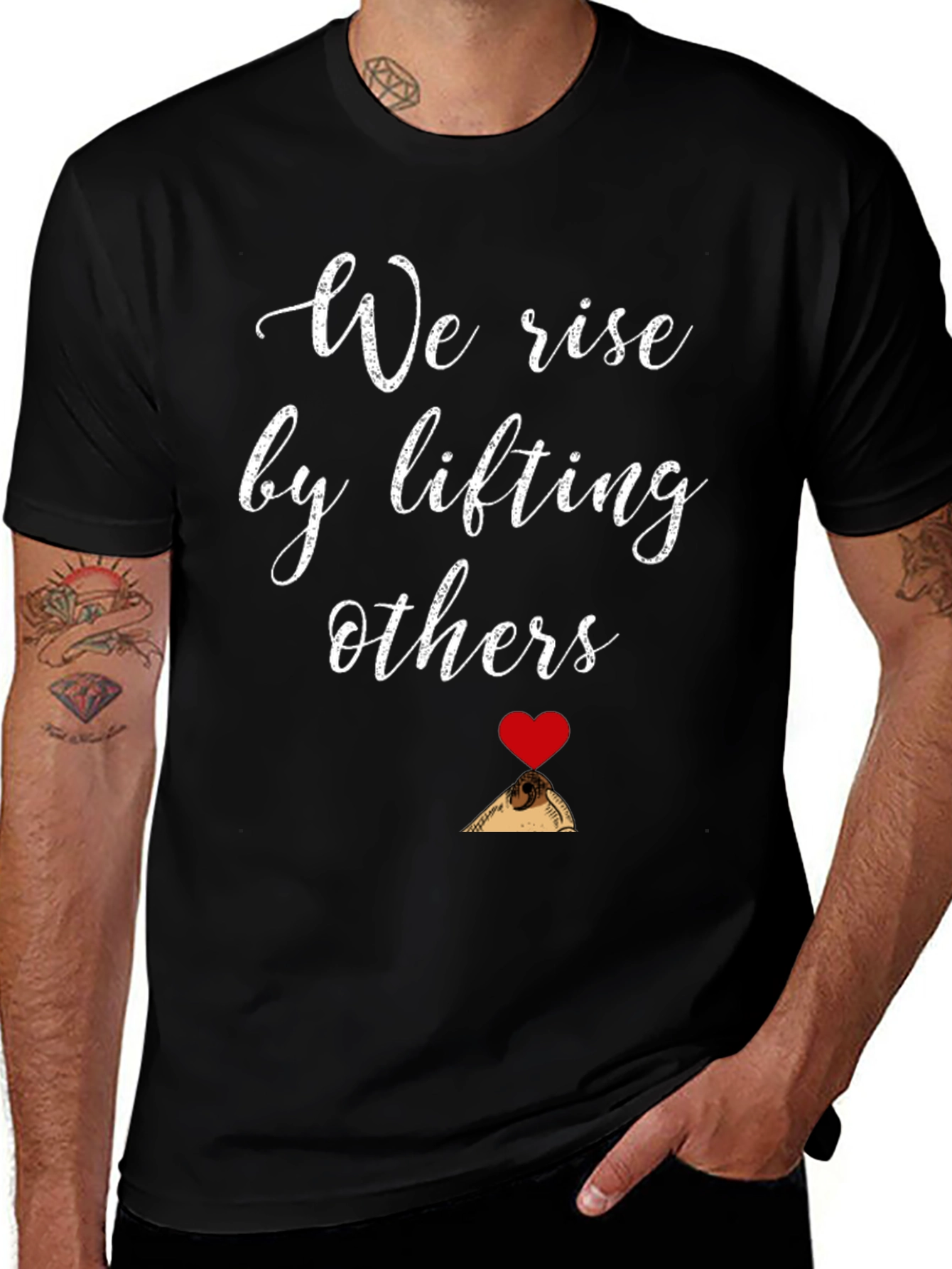 We Rise By Lifting Others Graphic Tee