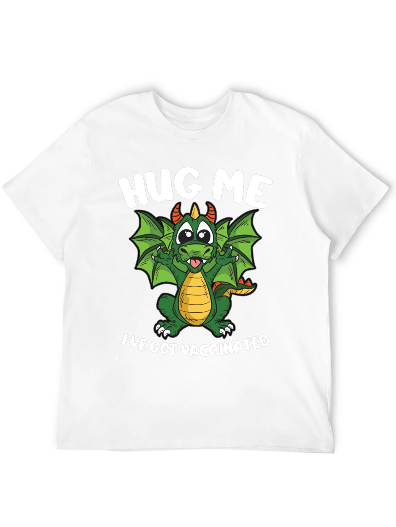 Hug Me Ive Got Vaccinated Dragon Graphic T-Shirt