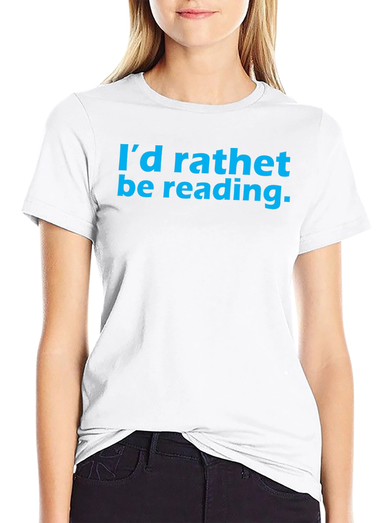 Id Rather Be Reading T-Shirt