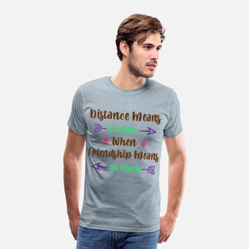 Distance Means so Little when Friendship Means so
