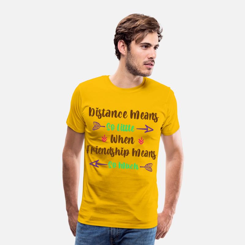 Distance Means so Little when Friendship Means so