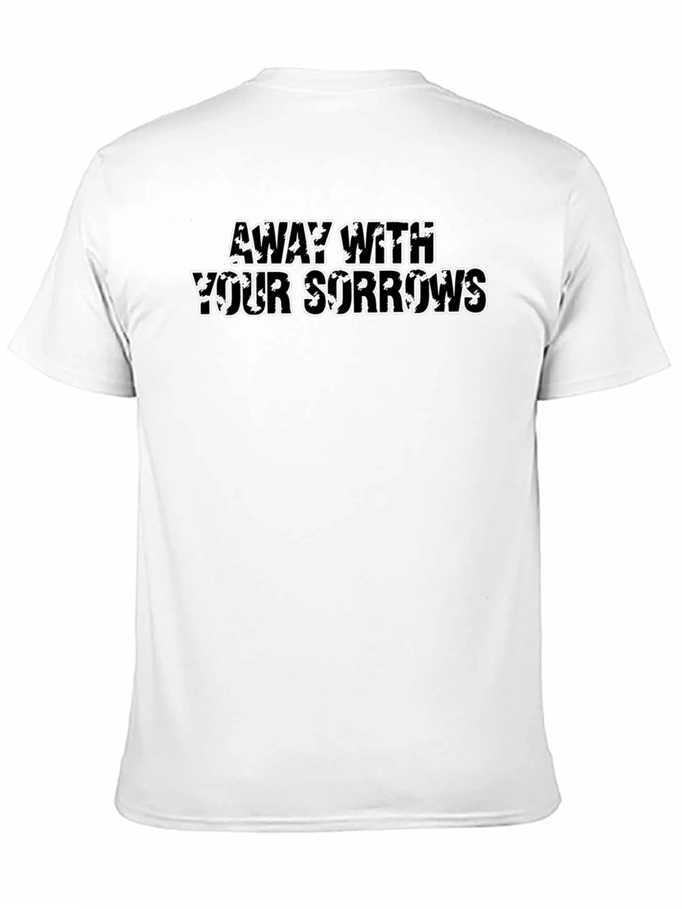 Away With Your Sorrows Graphic Tee